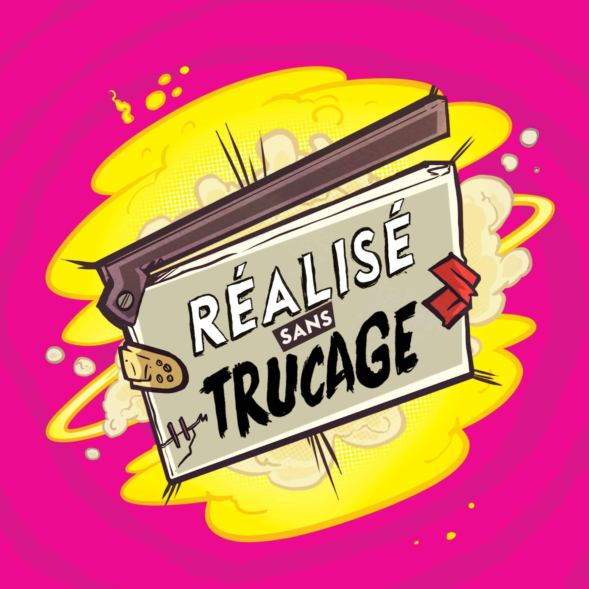 Réalisé Sans Trucage - Podcasts