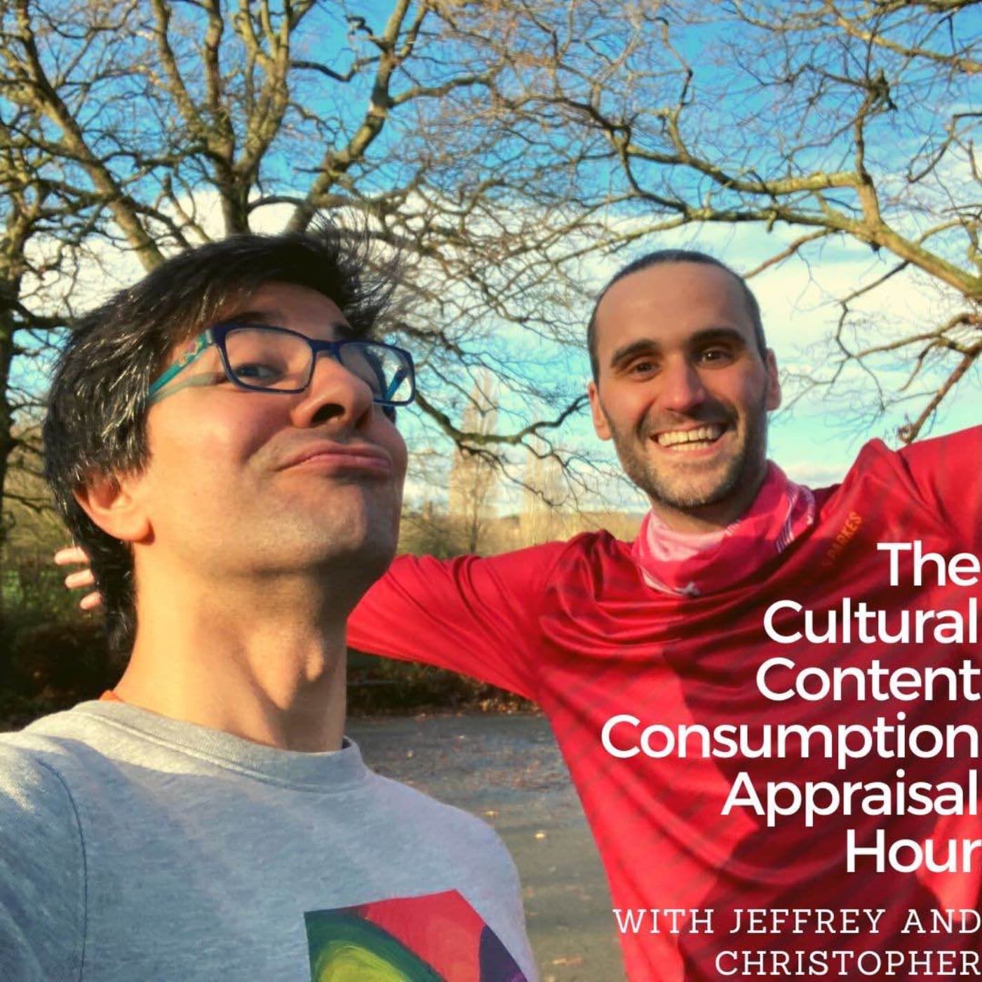 The Cultural Content Consumption Appraisal Hour - Podcasts