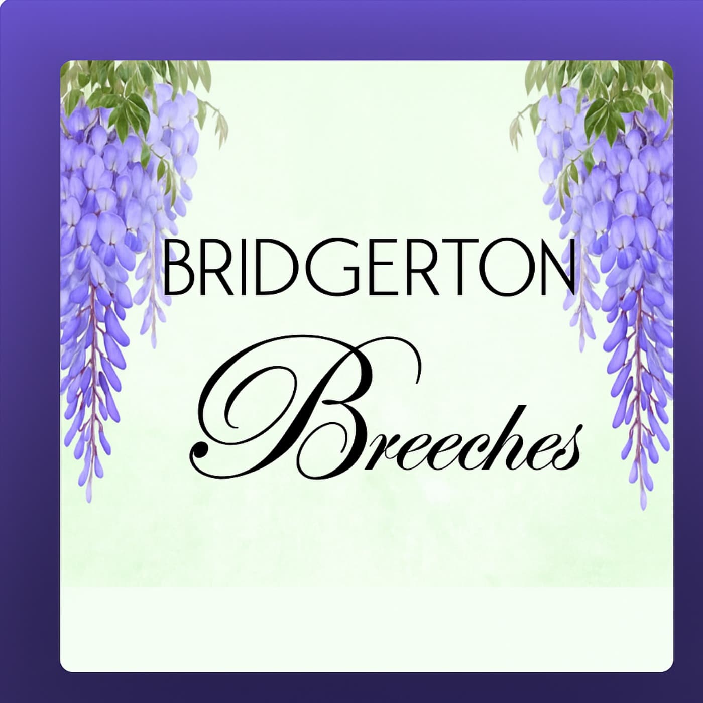Bridgerton Breeches Podcast - Podcasts