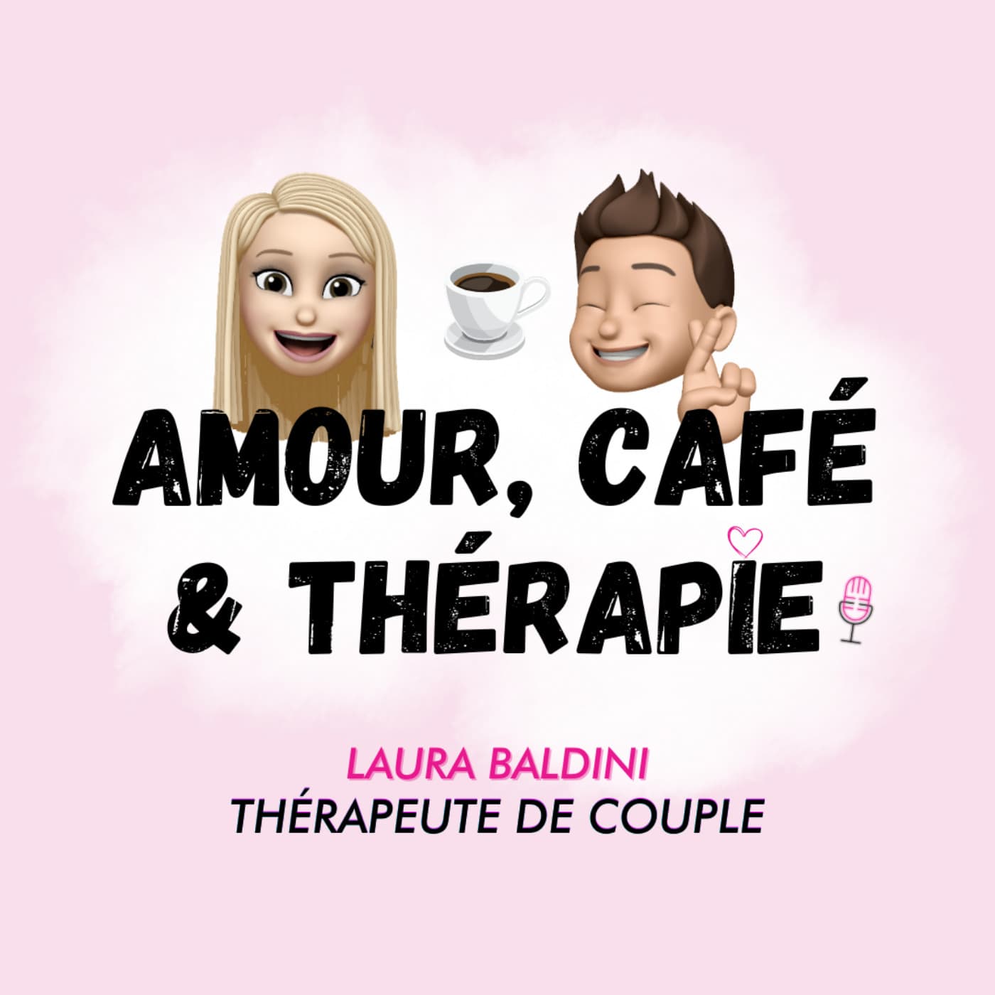 Amour, Café & Thérapie - Podcasts