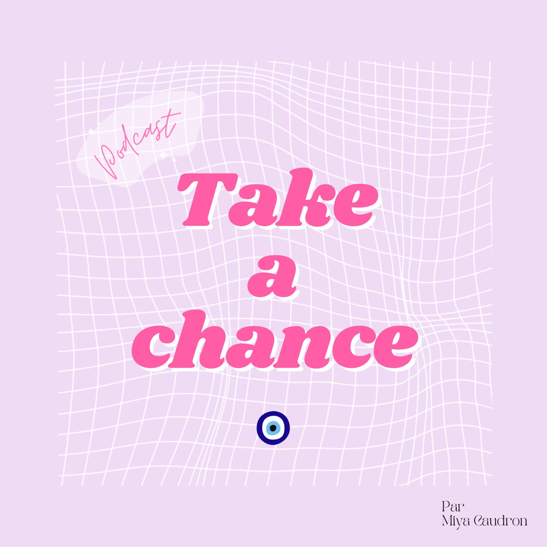 Take a chance - Podcasts