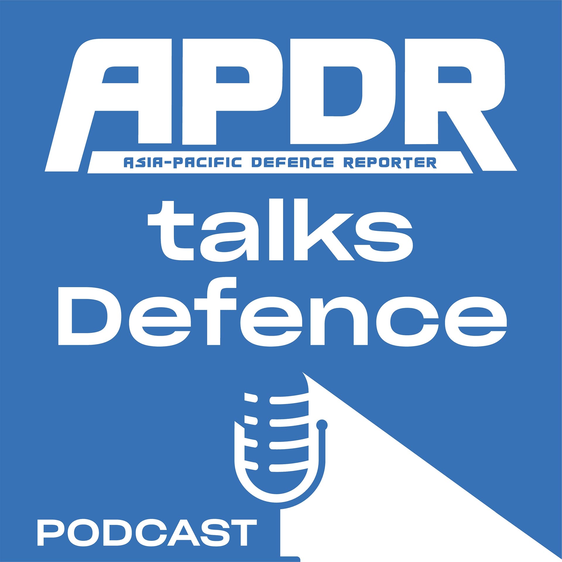 Asia Pacific Defence Reporter - Podcasts