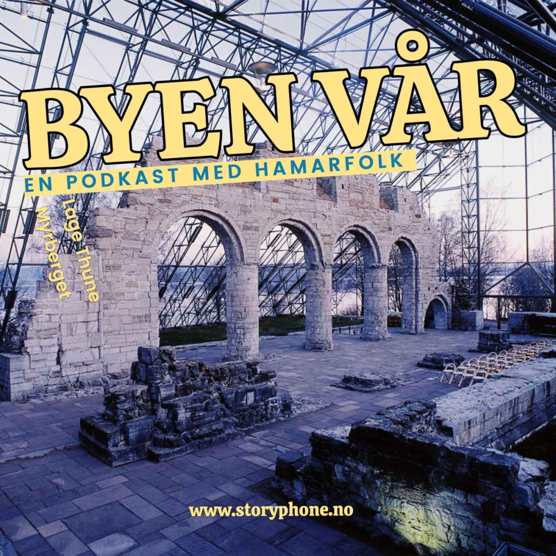 BYEN VÅR - Podcasts