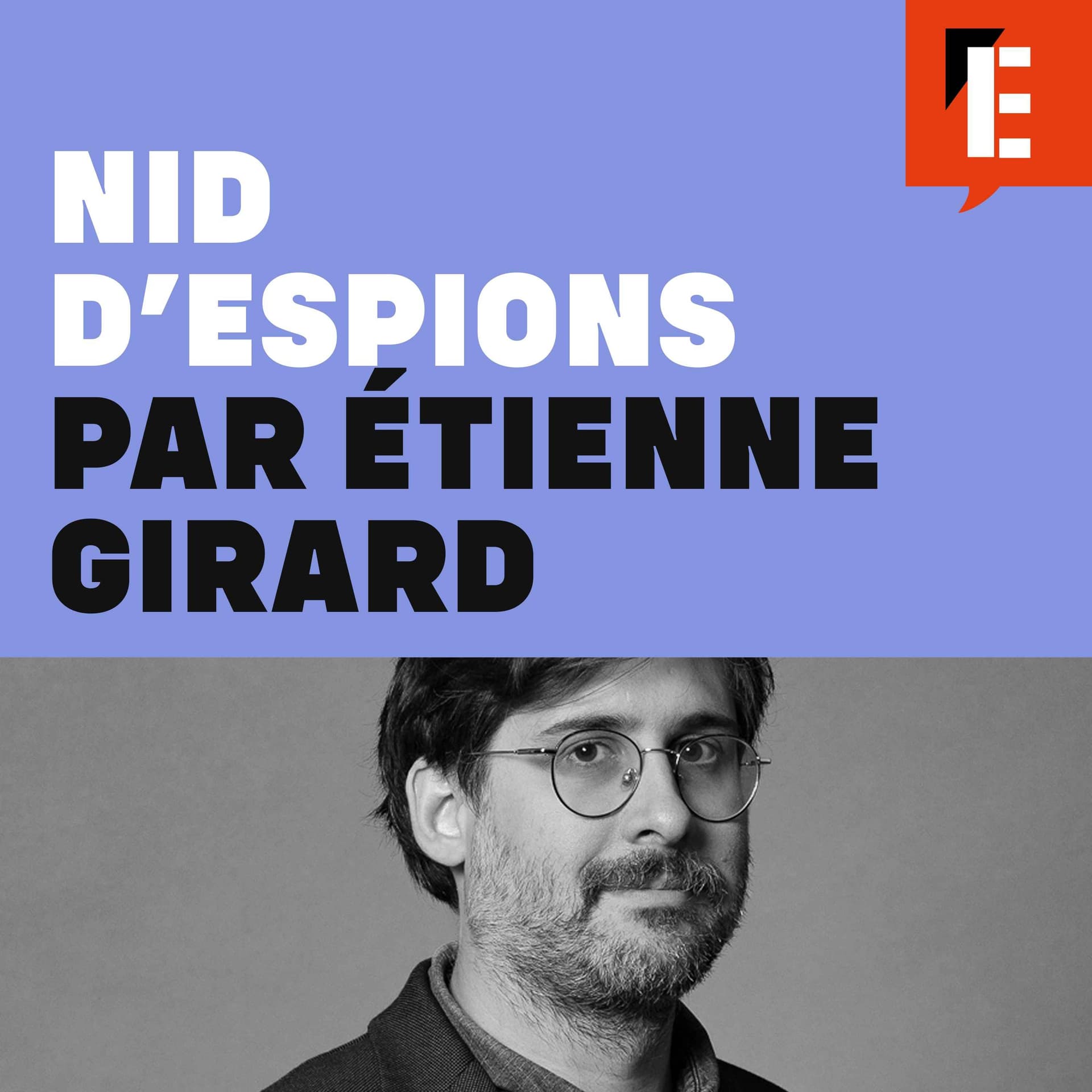 Nid d'espions - Podcasts