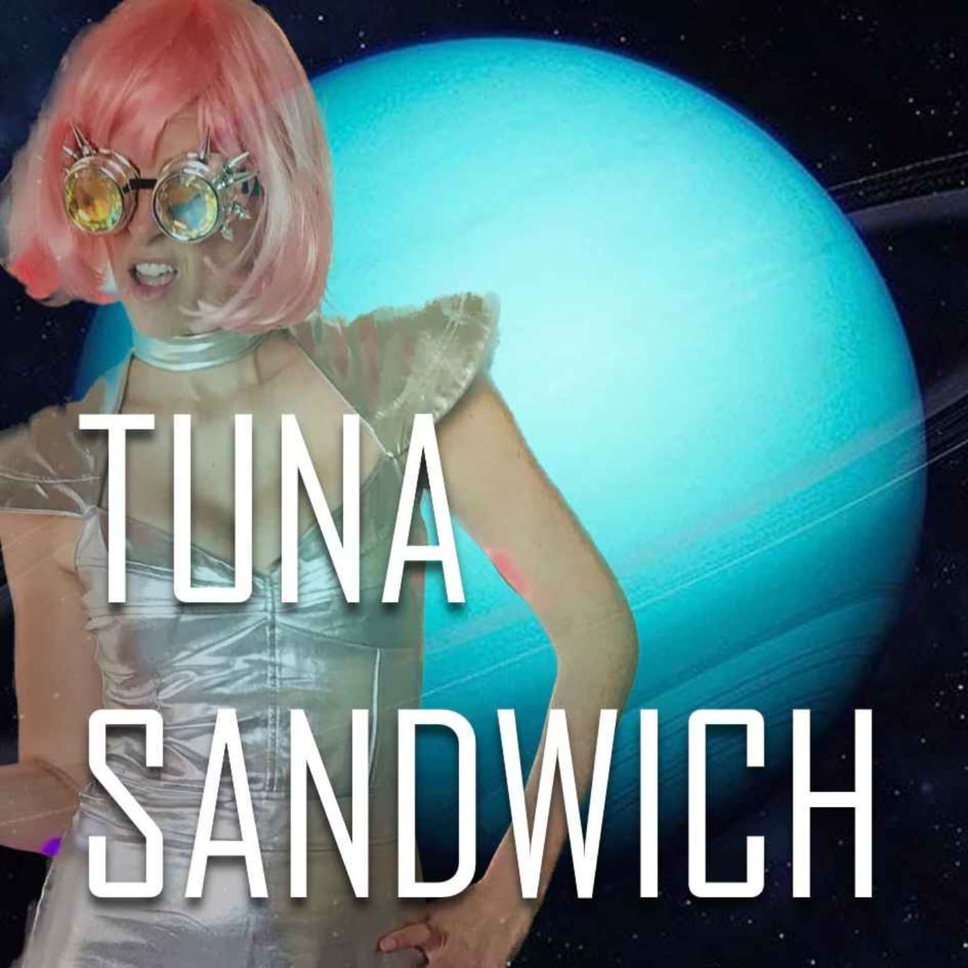 Tuna Sandwich - Podcasts