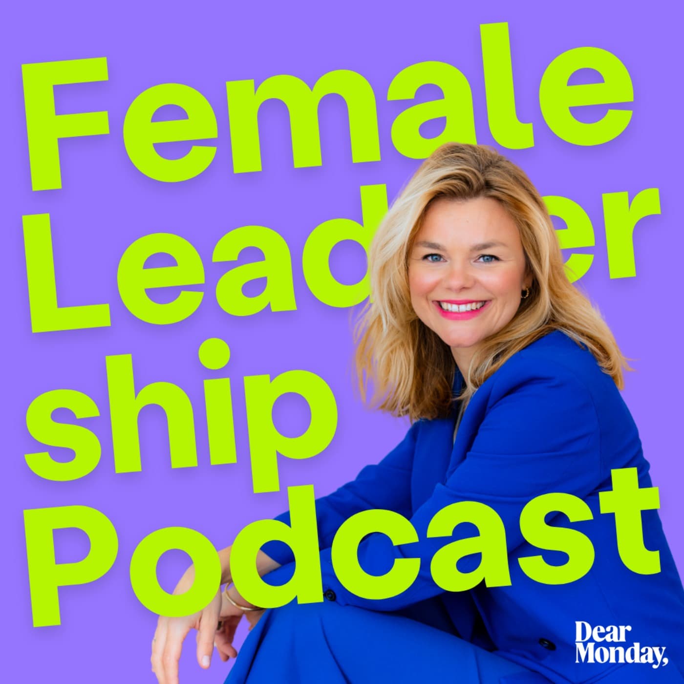 Female Leadership Podcast - Podcasts