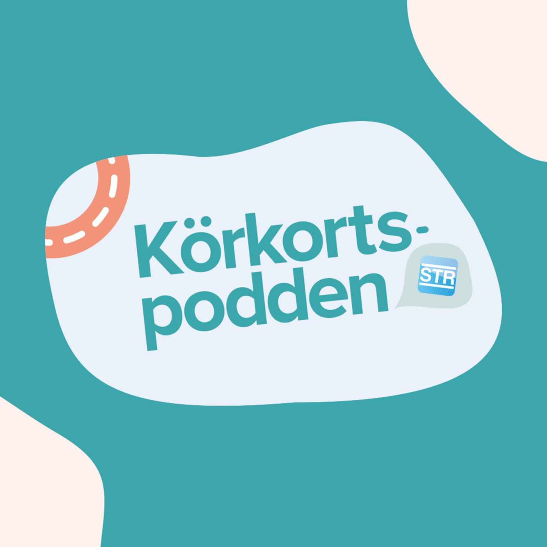 Körkortspodden STR - Podcasts
