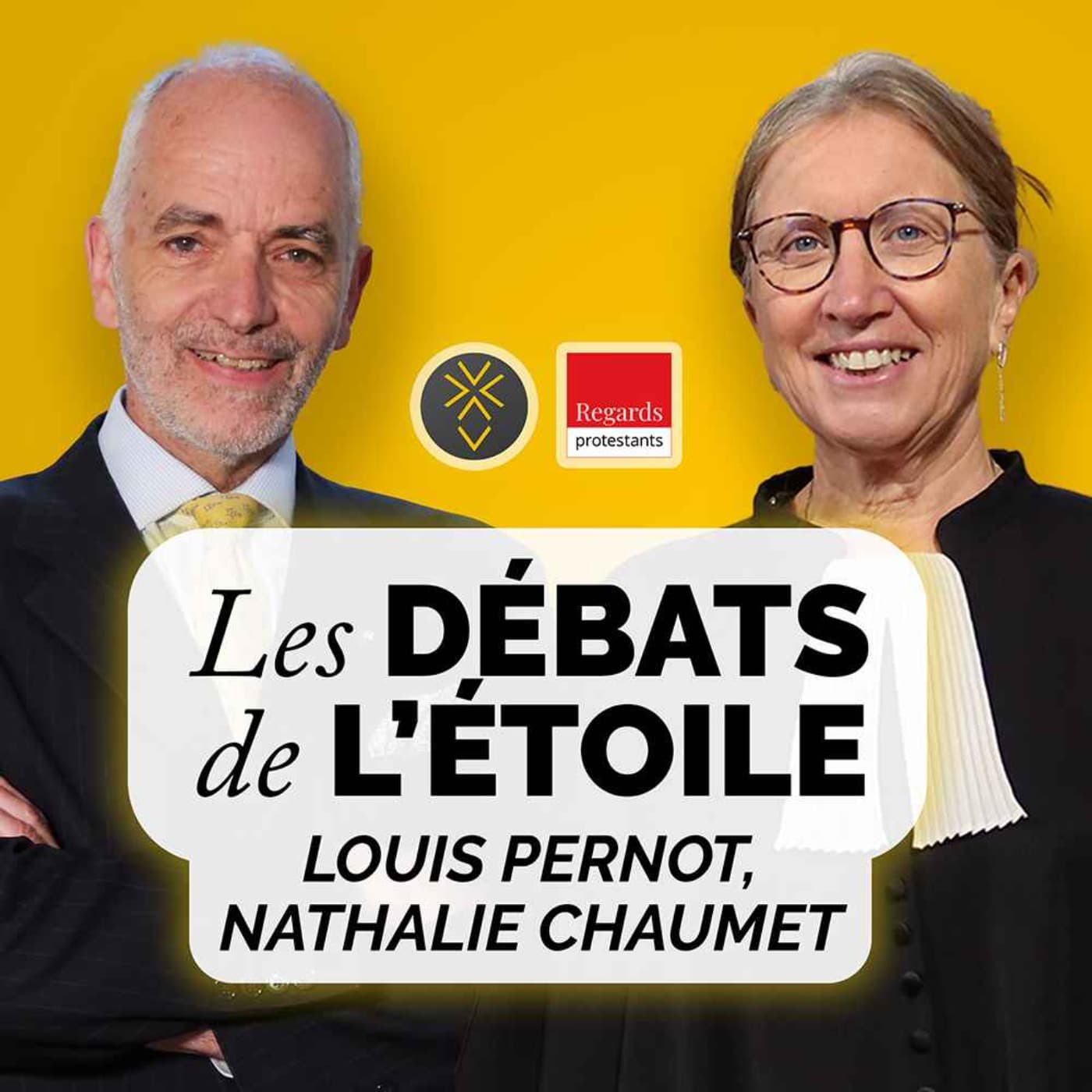 Les débats de l'Étoile - Protestantisme, foi chrétienne, théologie, culture, société civile - Regards protestants - Podcasts