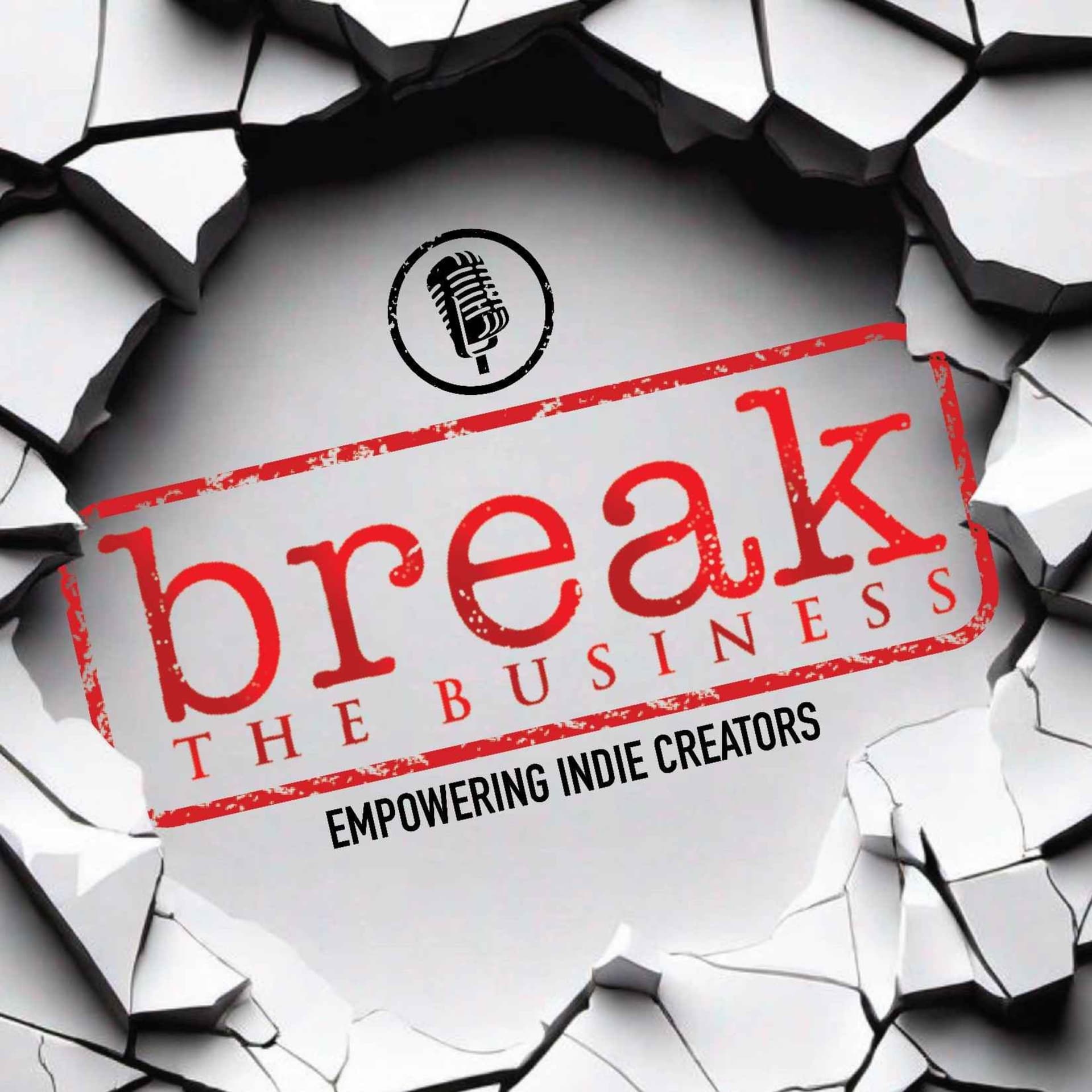 Break the Business - Podcasts