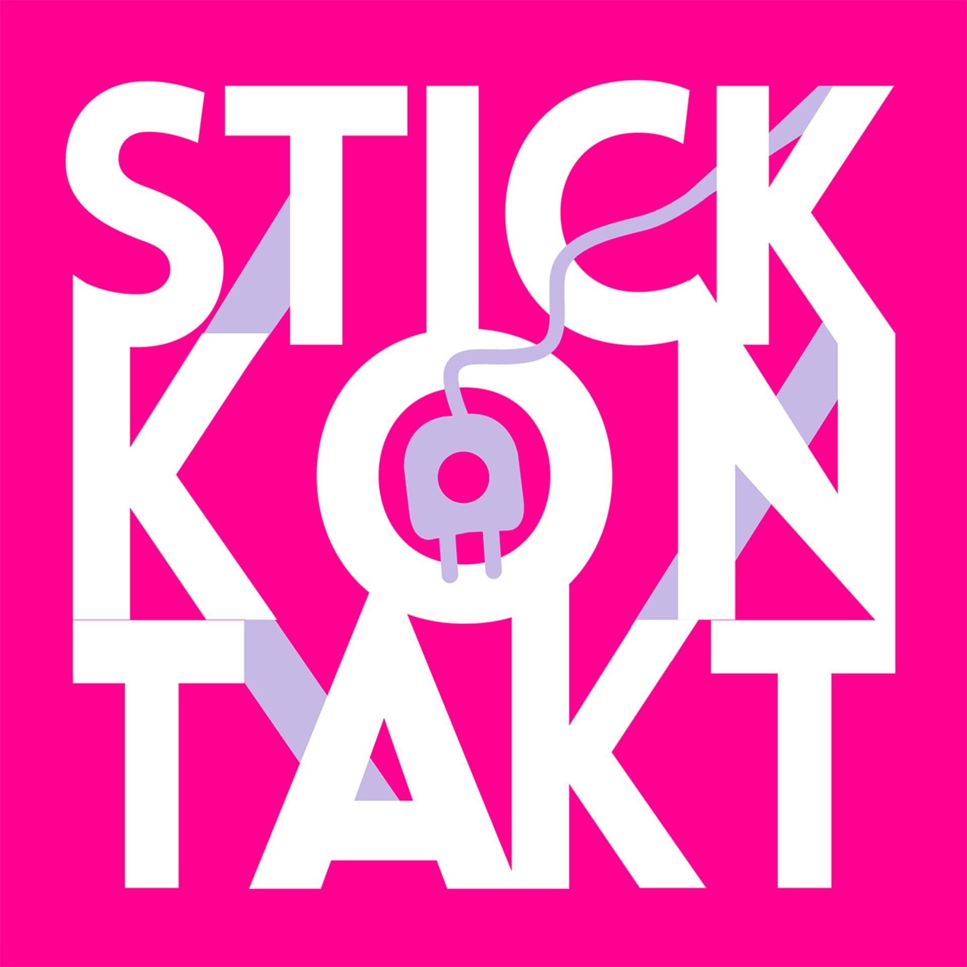 Stickkontakt - Podcasts