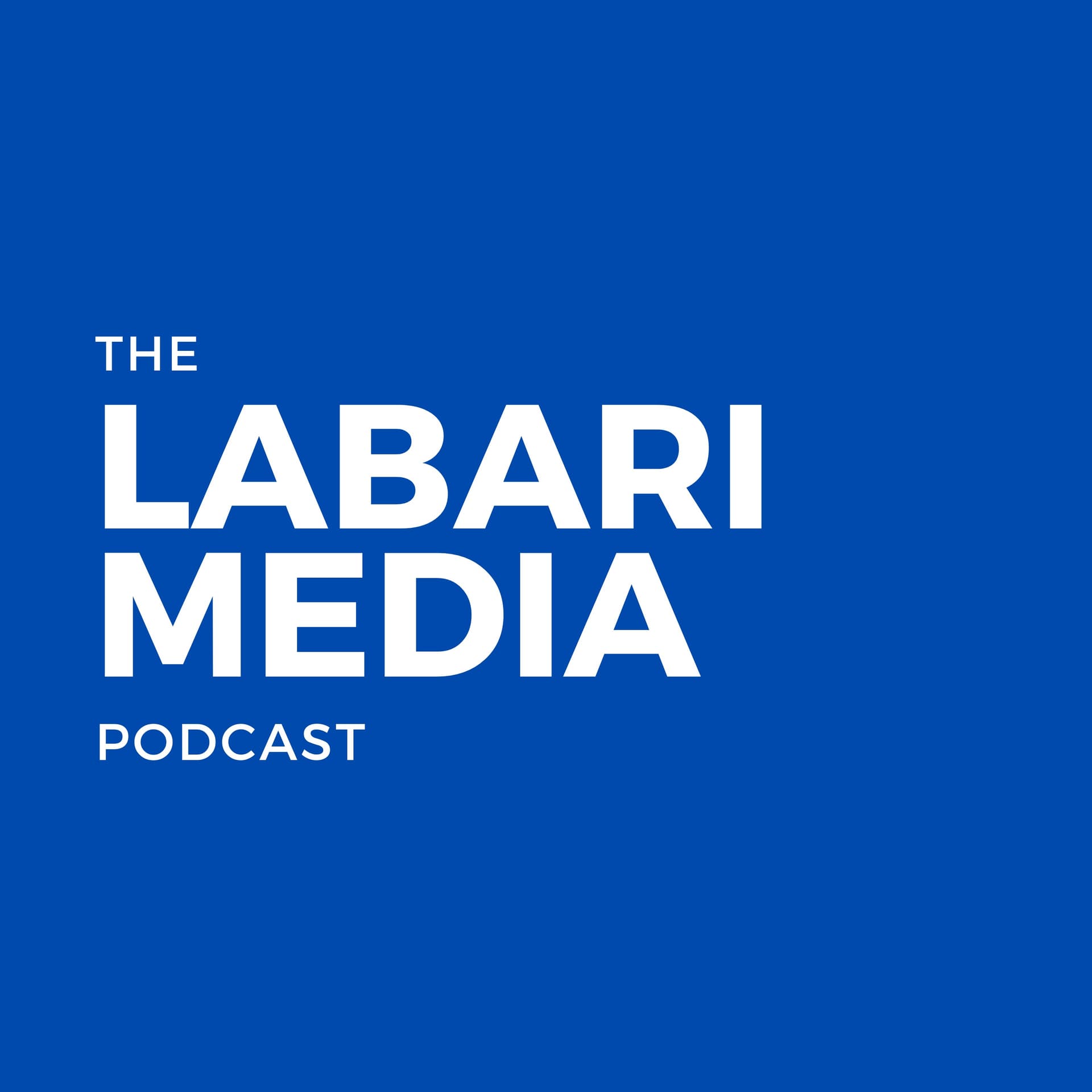 Labari Media Podcast - Podcasts