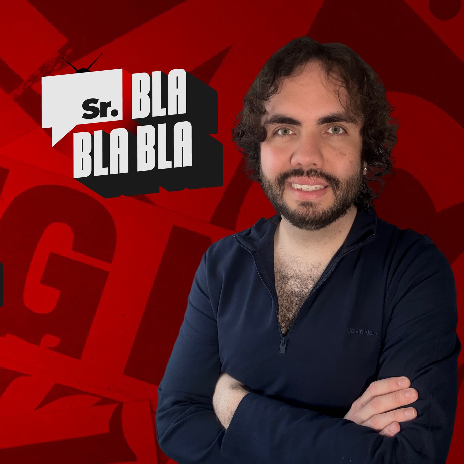 Sr. Bla Bla Blá TV - Podcasts