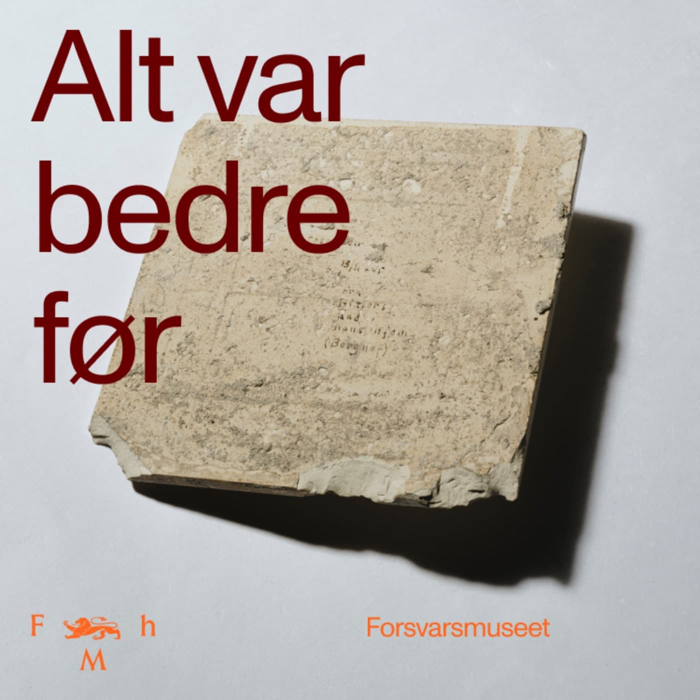 Alt var bedre før - Podcasts