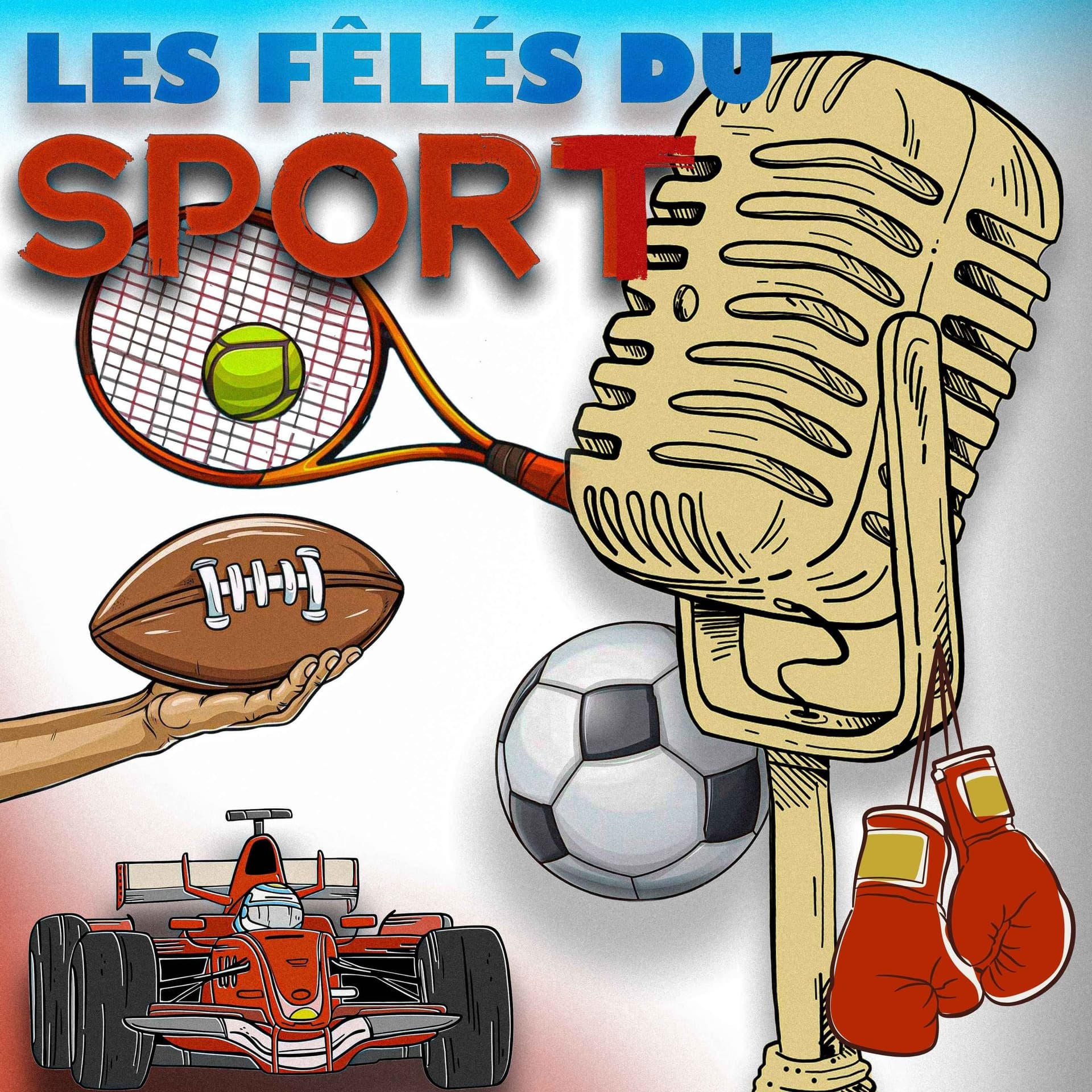 Les Fêlés du sport - Podcasts