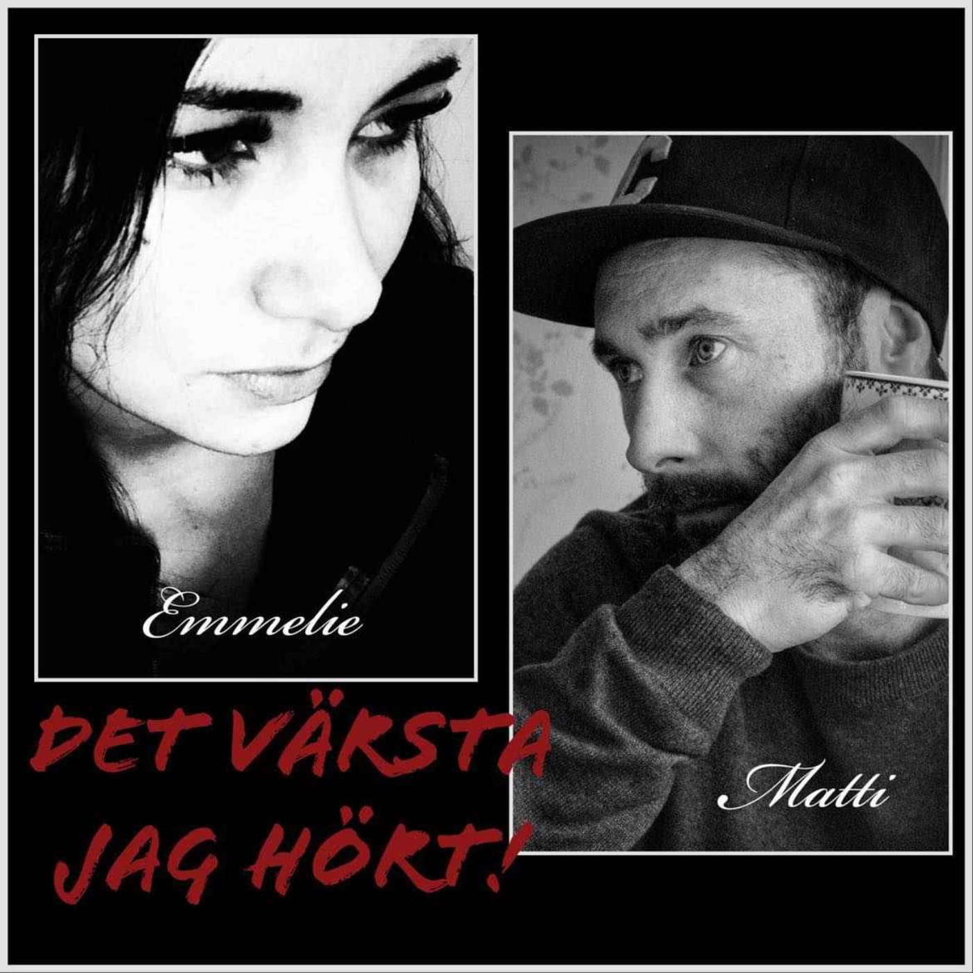 Det värsta jag hört - Podcasts