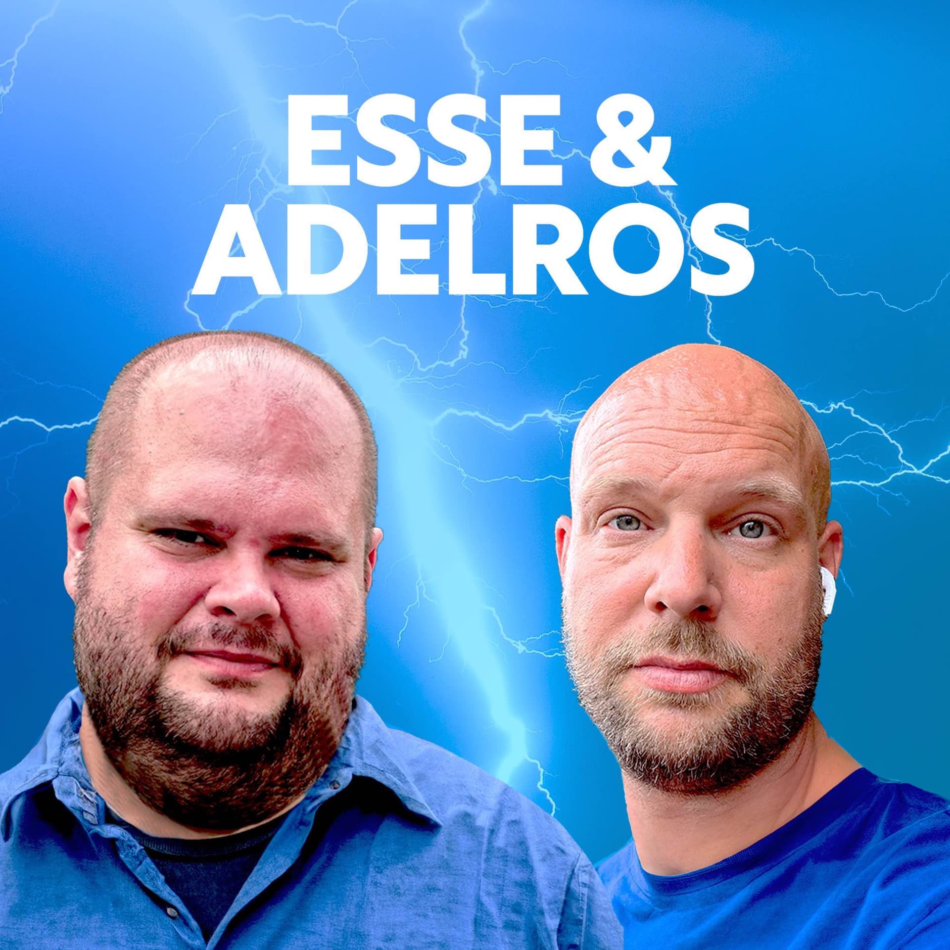 Esse & Adelros - Podcasts
