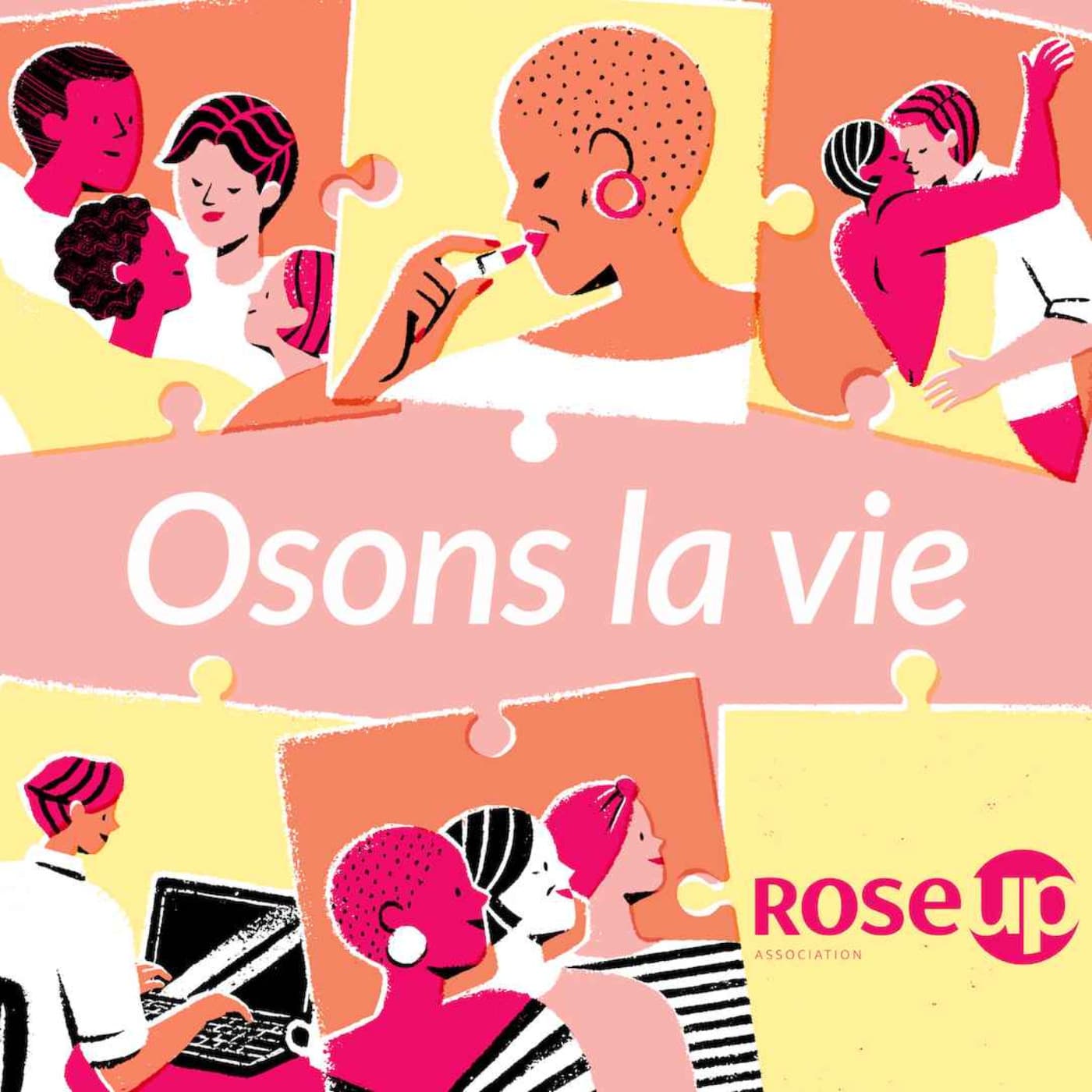 Osons la vie - Podcasts