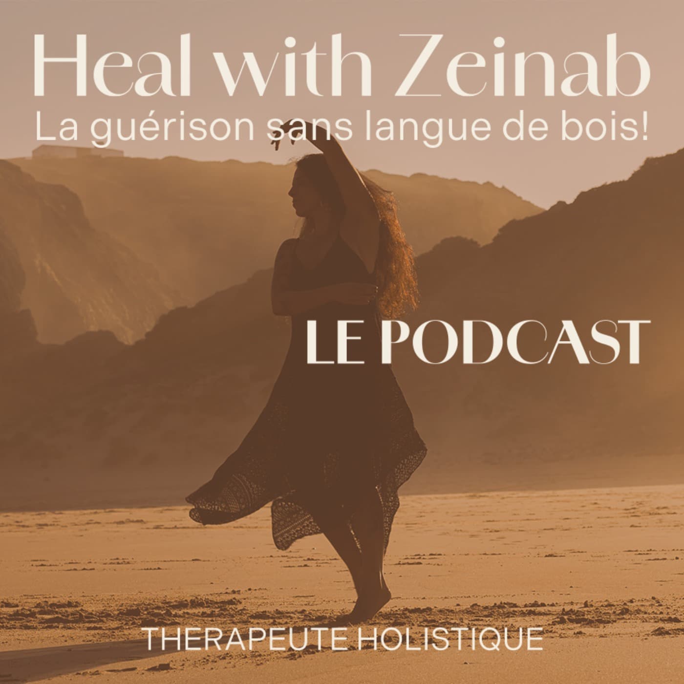 Heal with Zeinab - Podcasts