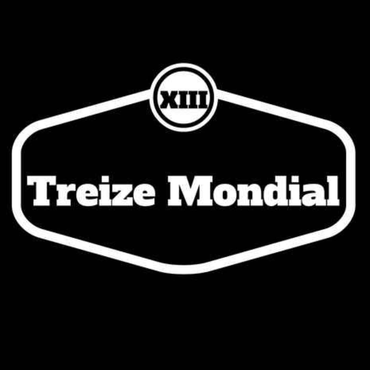 TREIZE MONDIAL - Podcasts