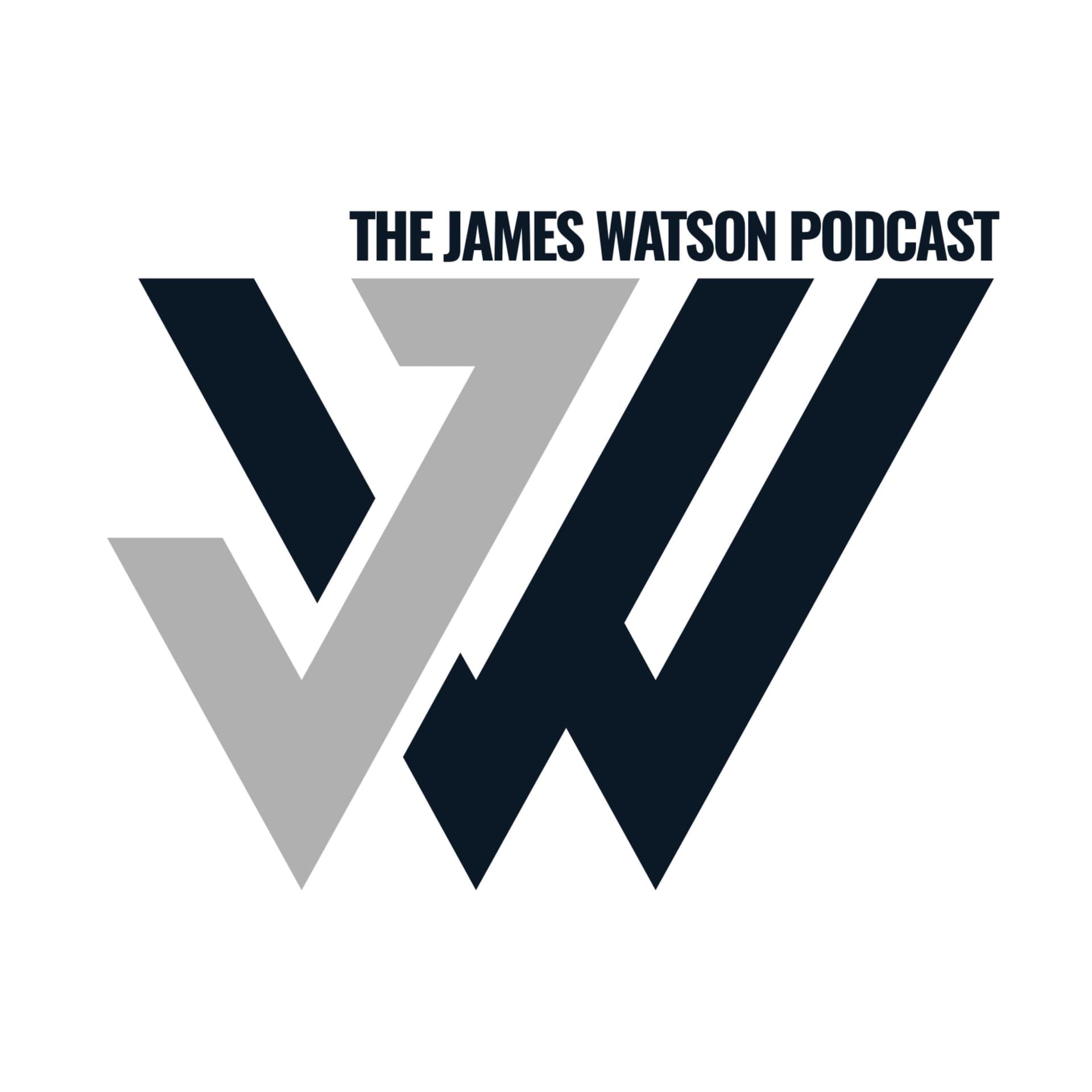 The James Watson Podcast - Podcasts