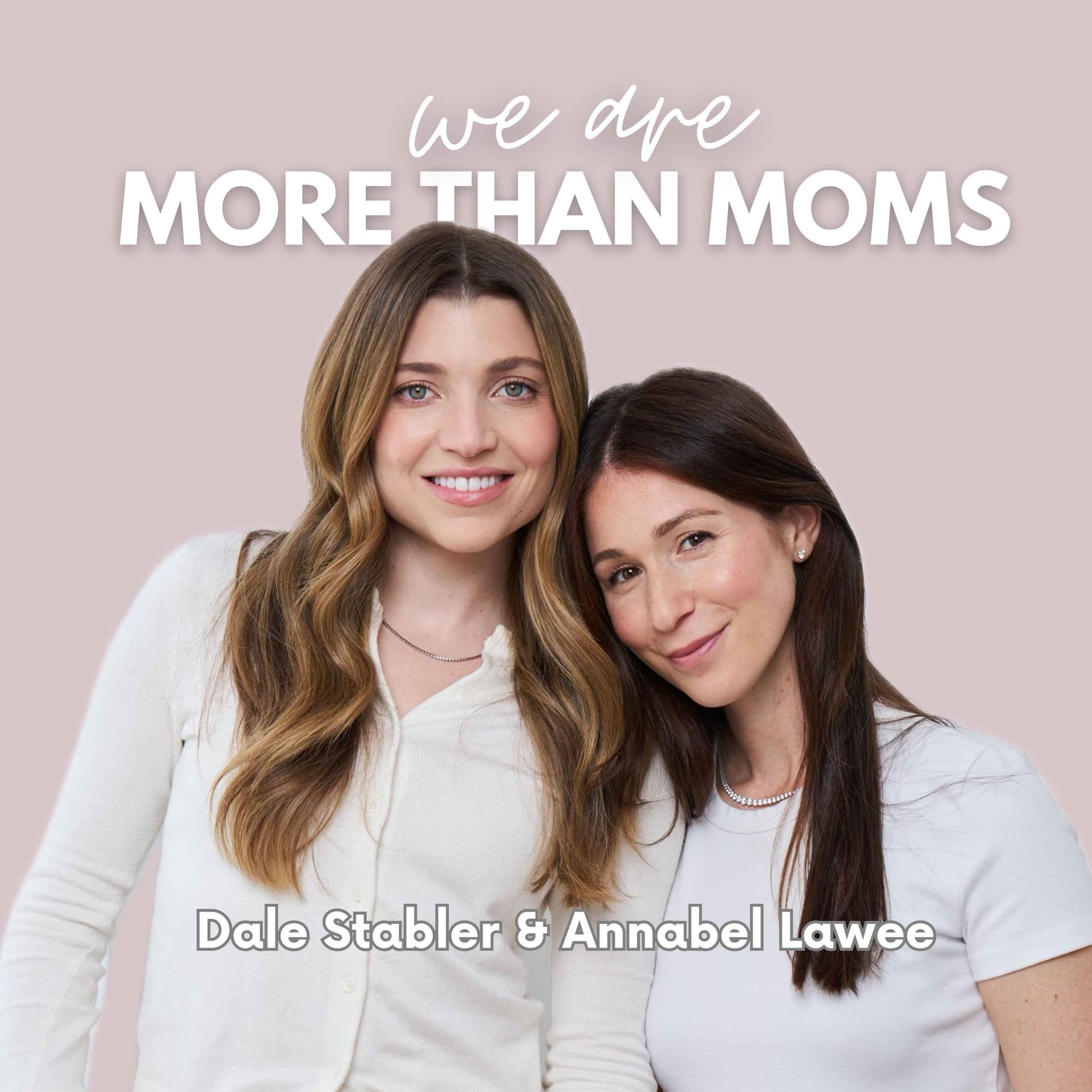 We Are More Than Moms - Podcasts