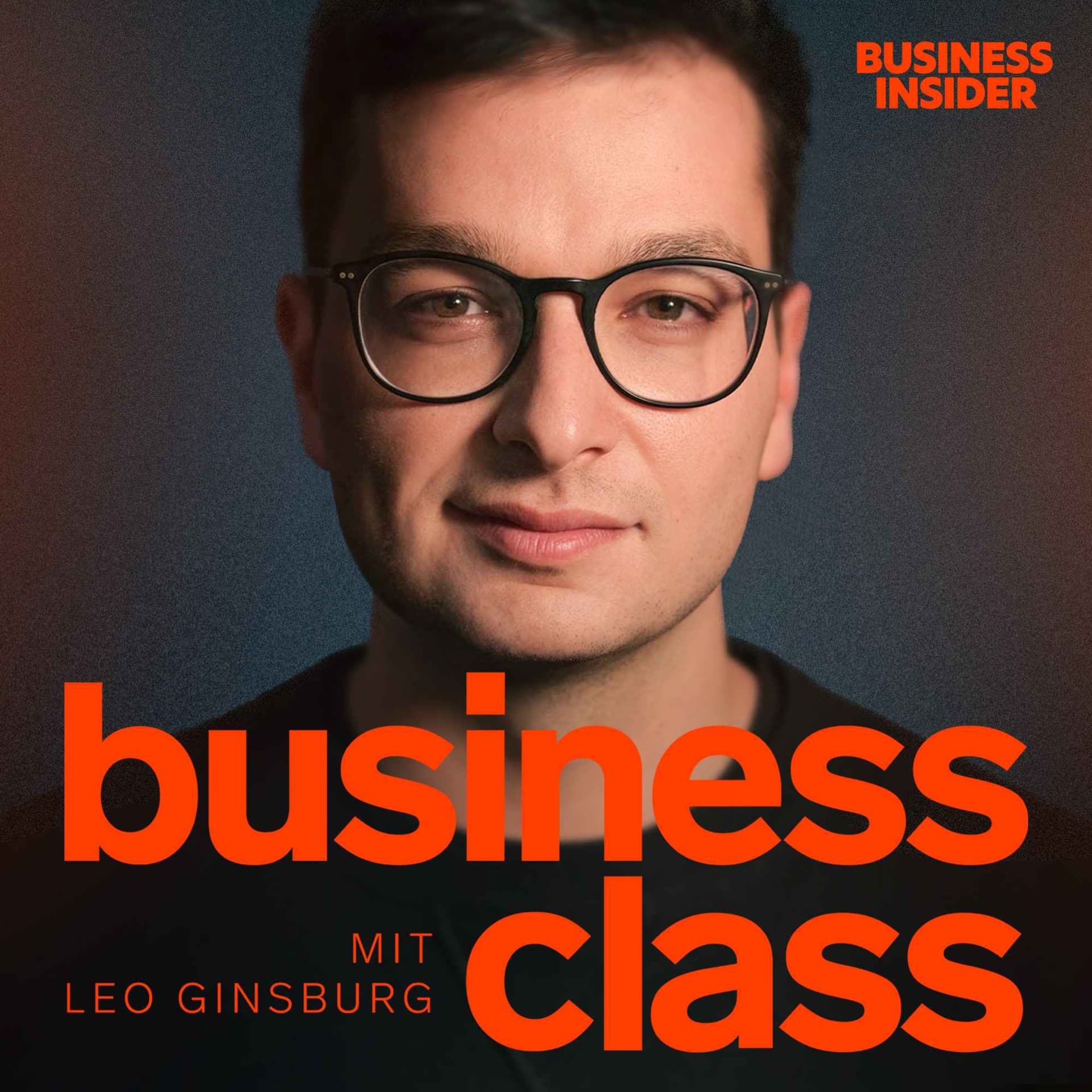 Business Class – Interviews mit CEOs, Unternehmern und Gründern - Podcasts