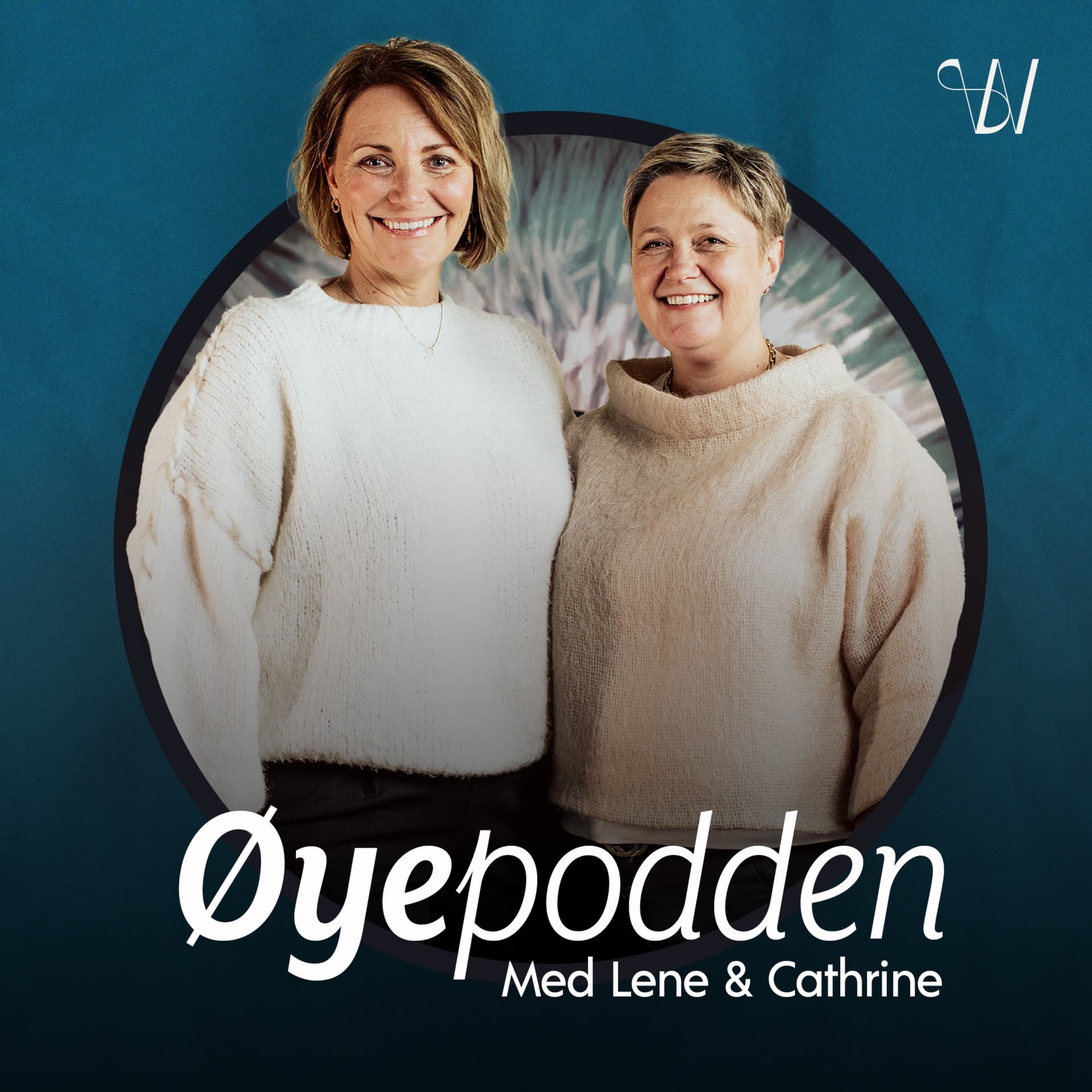 Øyepodden - Lene & Cathrine snakker om syn og øyehelse - Podcasts