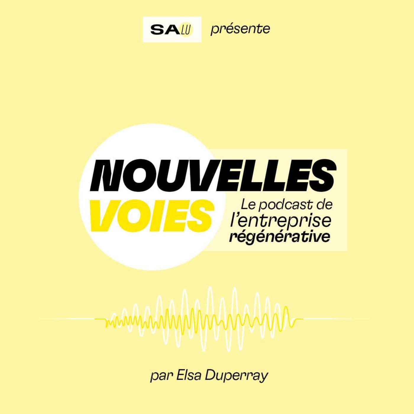 Nouvelles voies - Podcasts