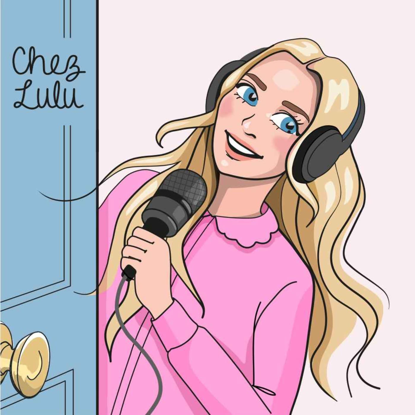 Chez Lulu - Podcasts