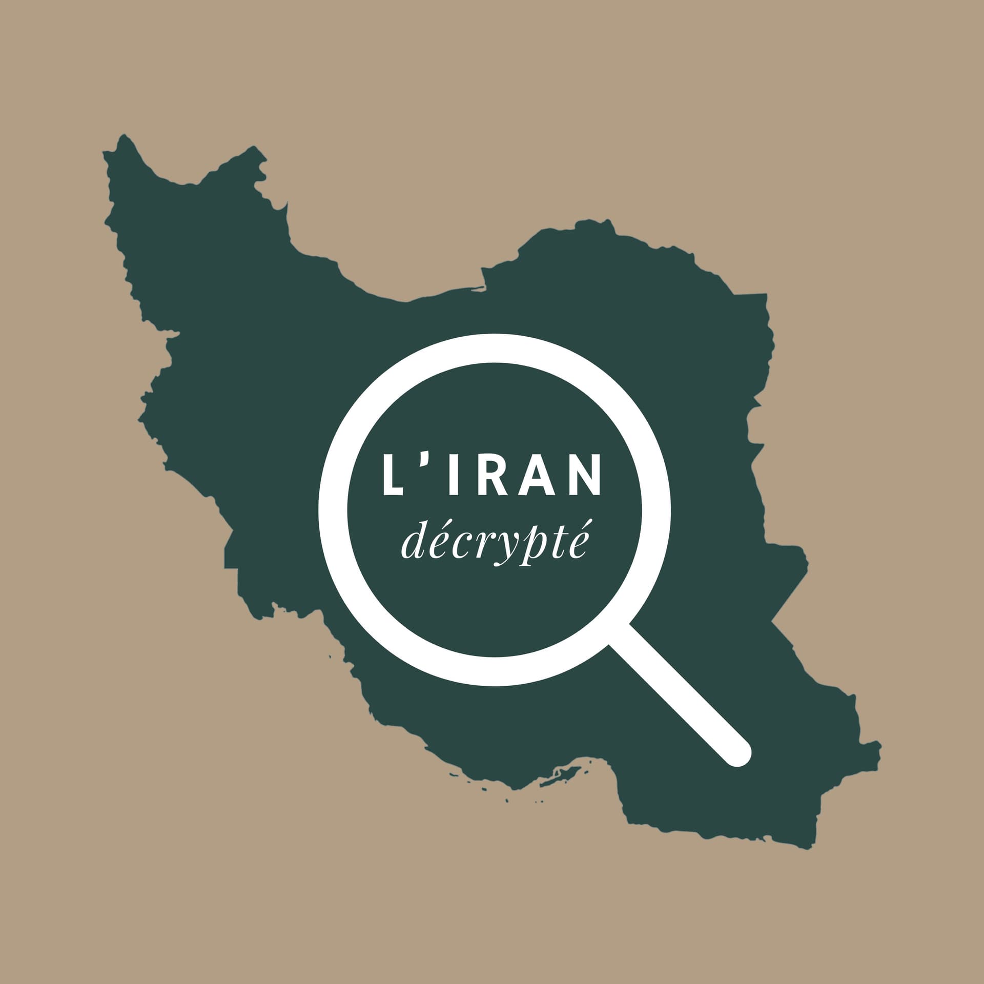 L'Iran décrypté - Podcasts