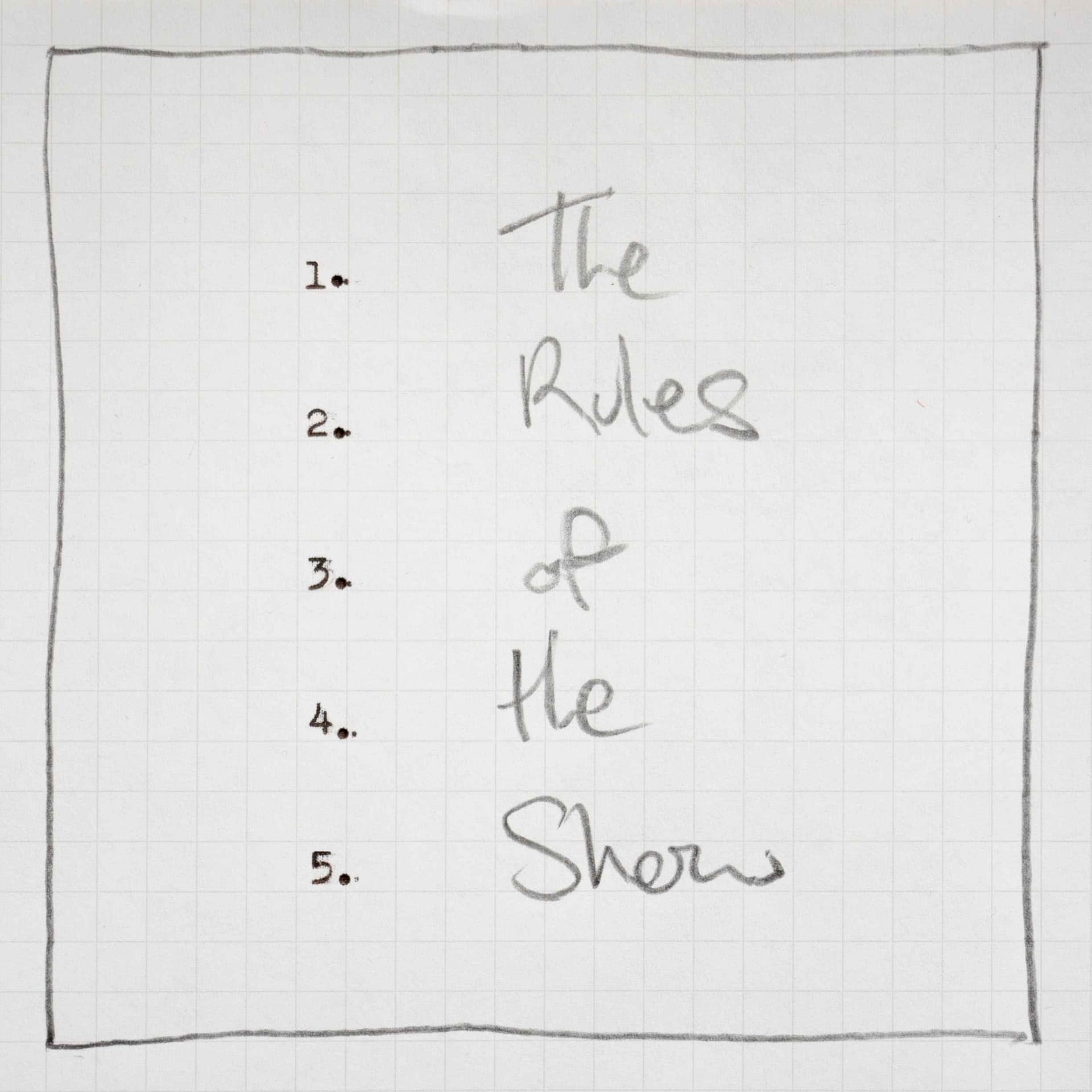 The Rules of the Show - Podcasts