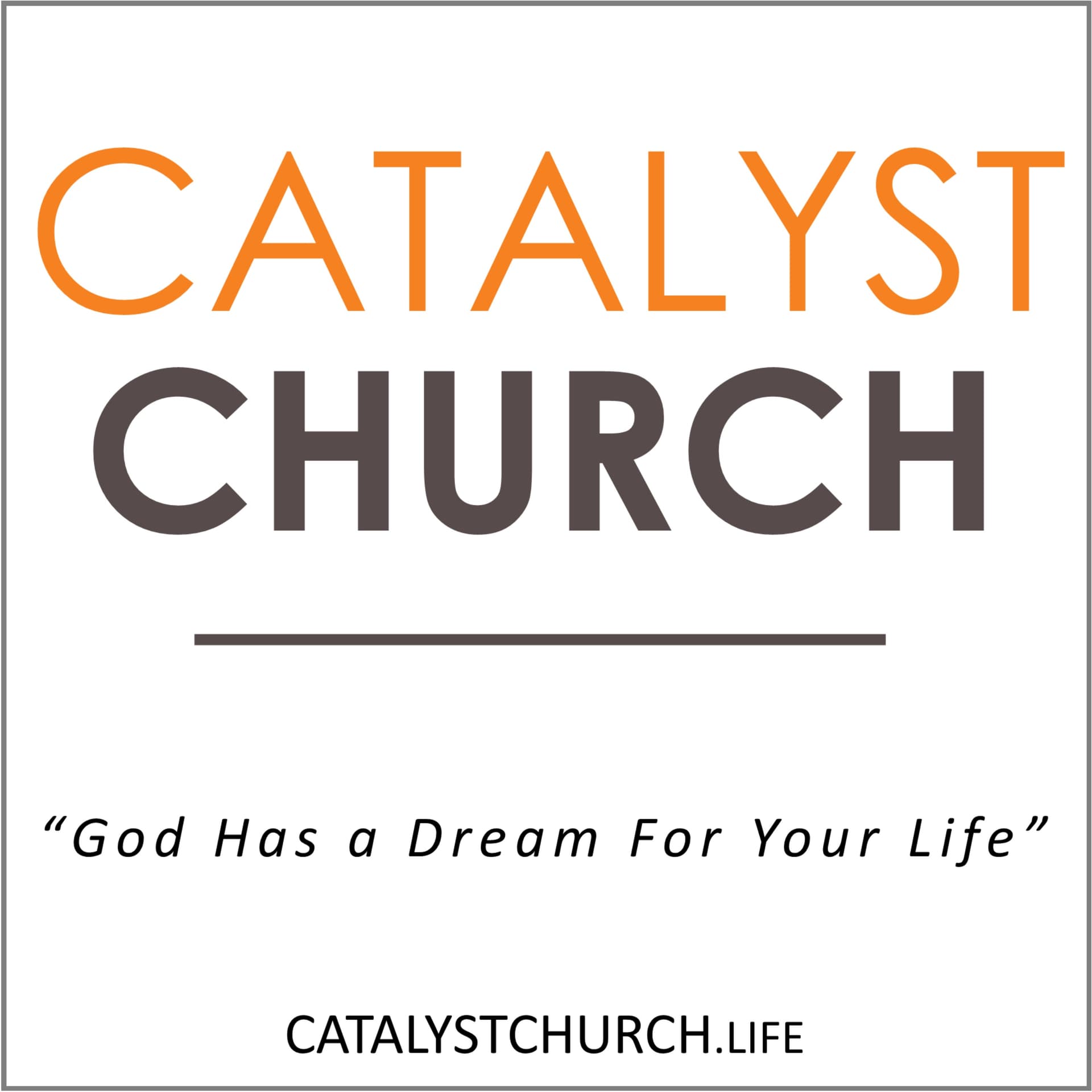 CATALYSTCHURCH - Colfax - Podcasts