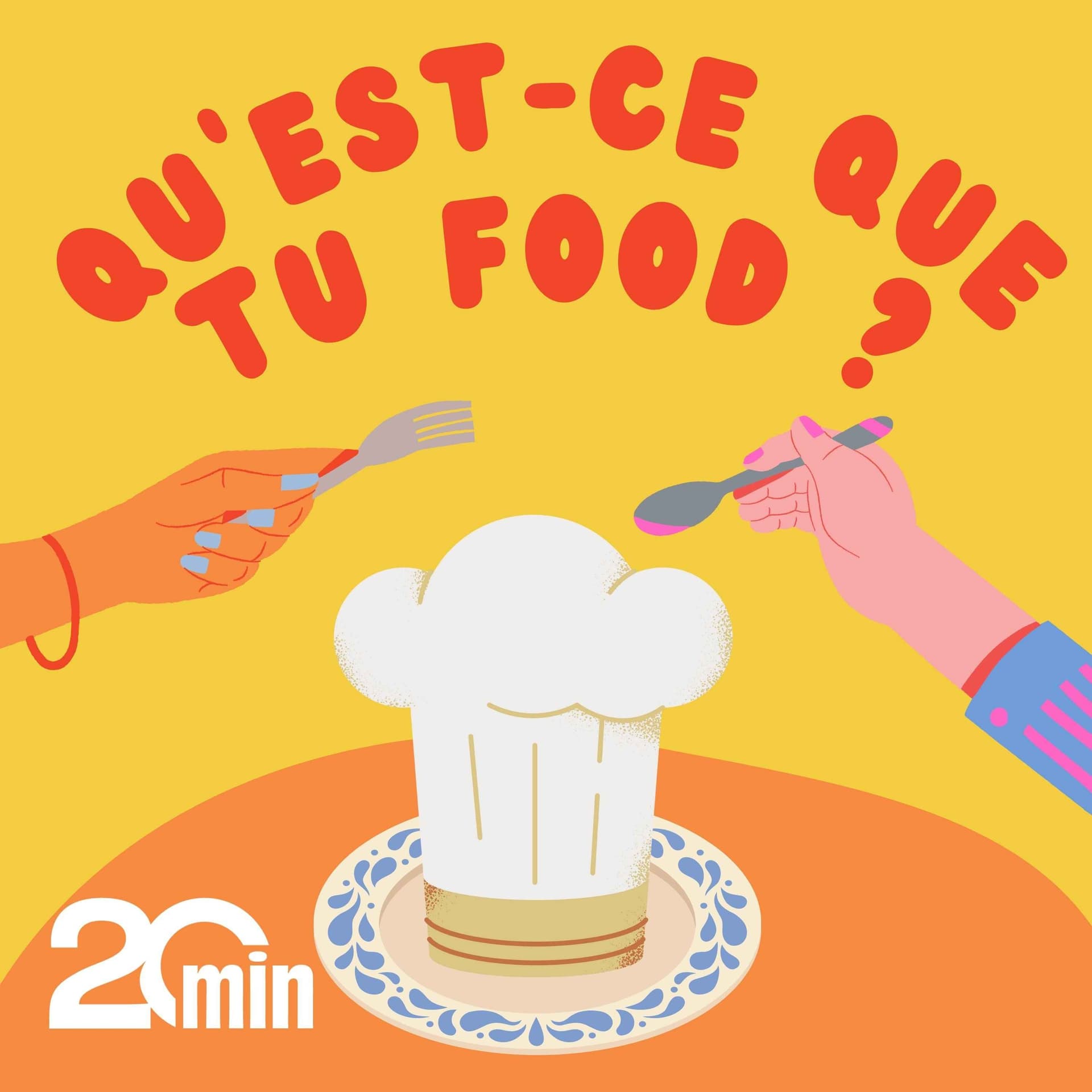 Qu'est-ce que tu food ? - Podcasts