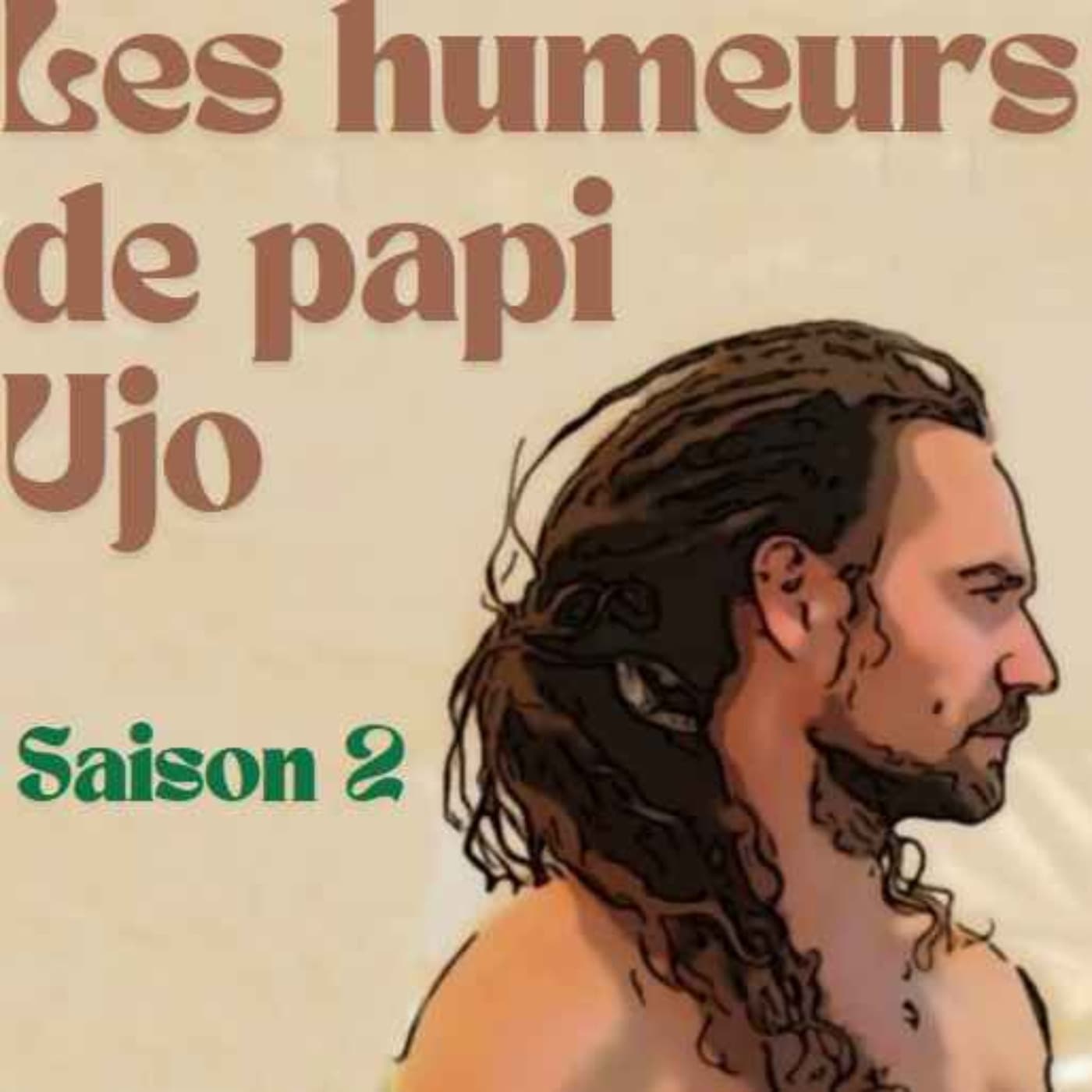 Les humeurs de papi Ujo - Podcasts