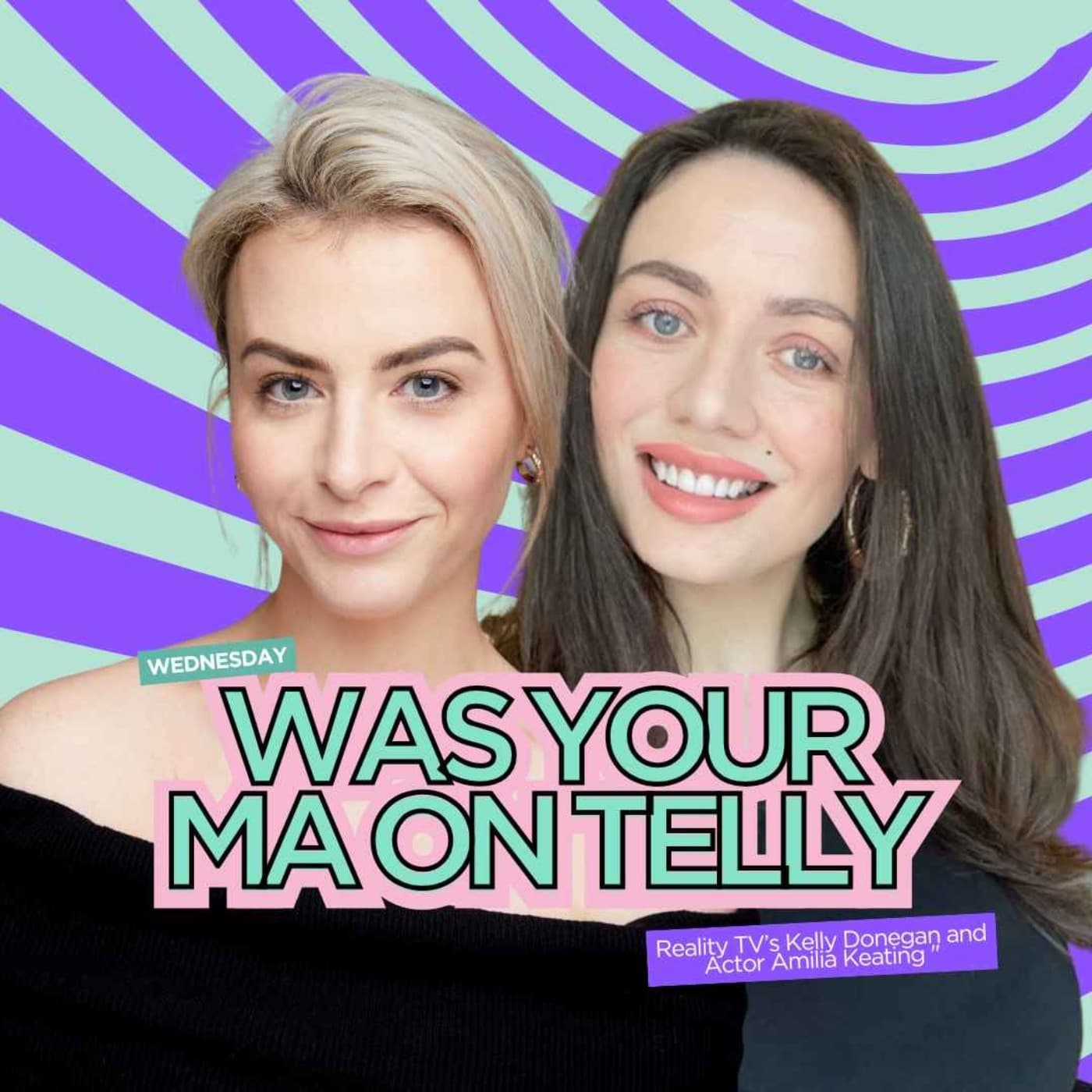 Was Your Ma on Telly - Podcasts