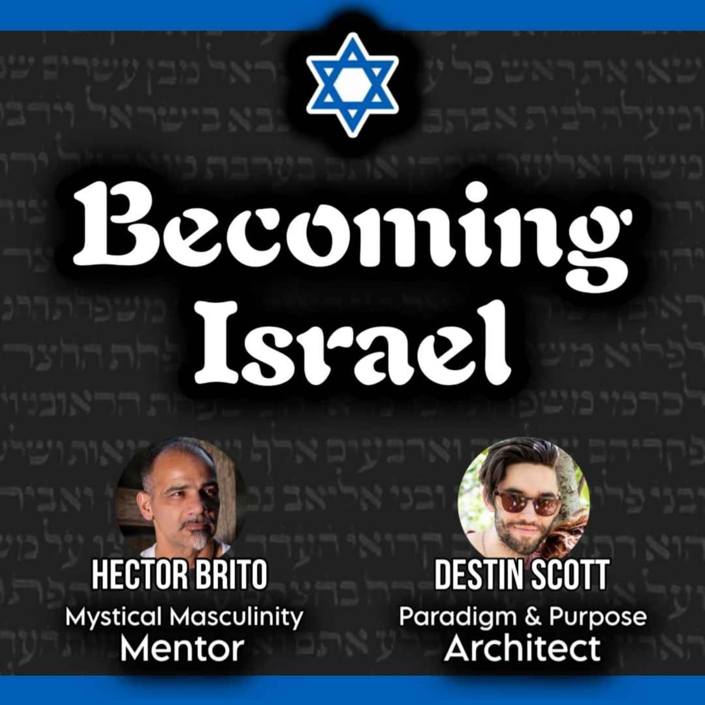 Becoming Israel - Podcasts