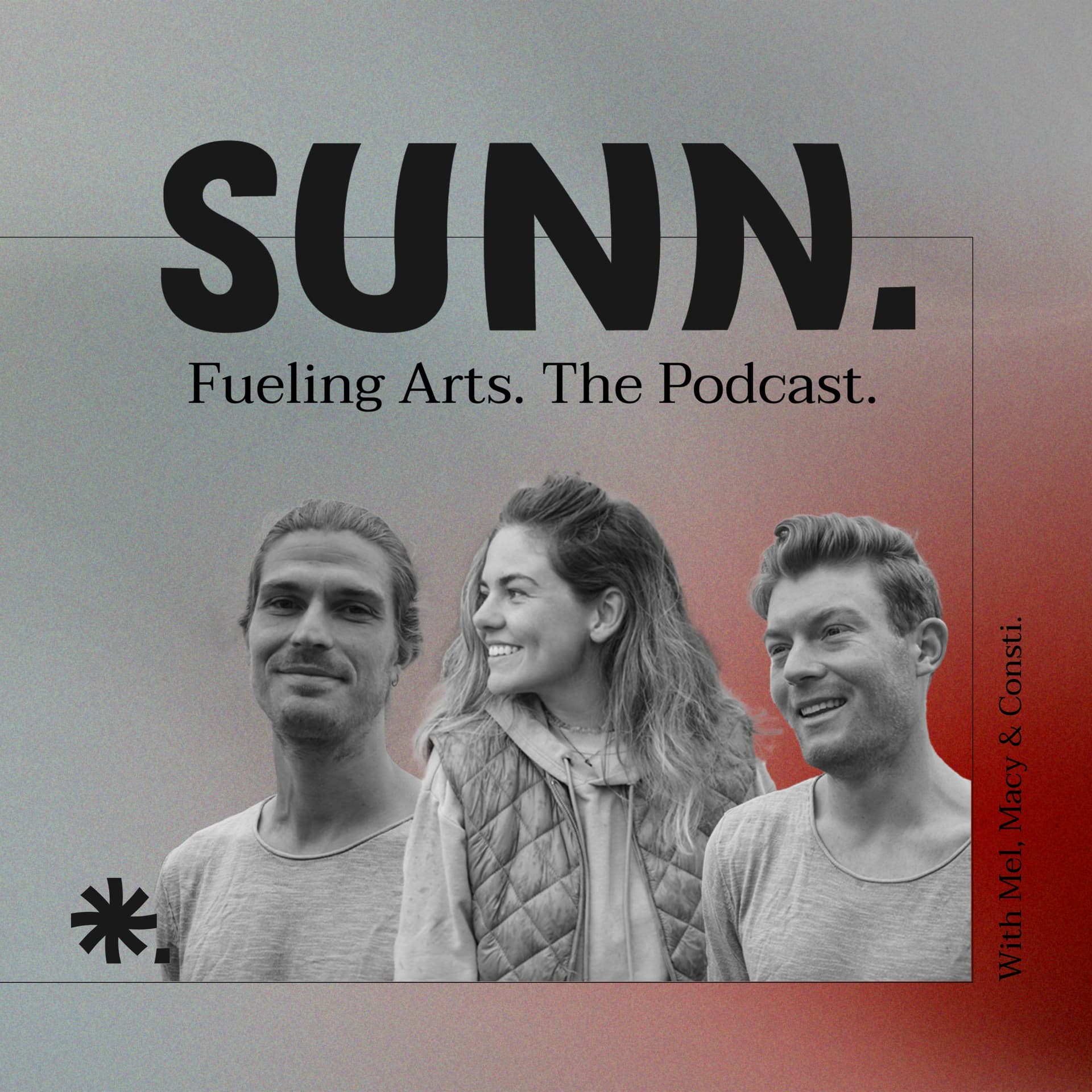 SUNN. Fueling Arts - Podcasts