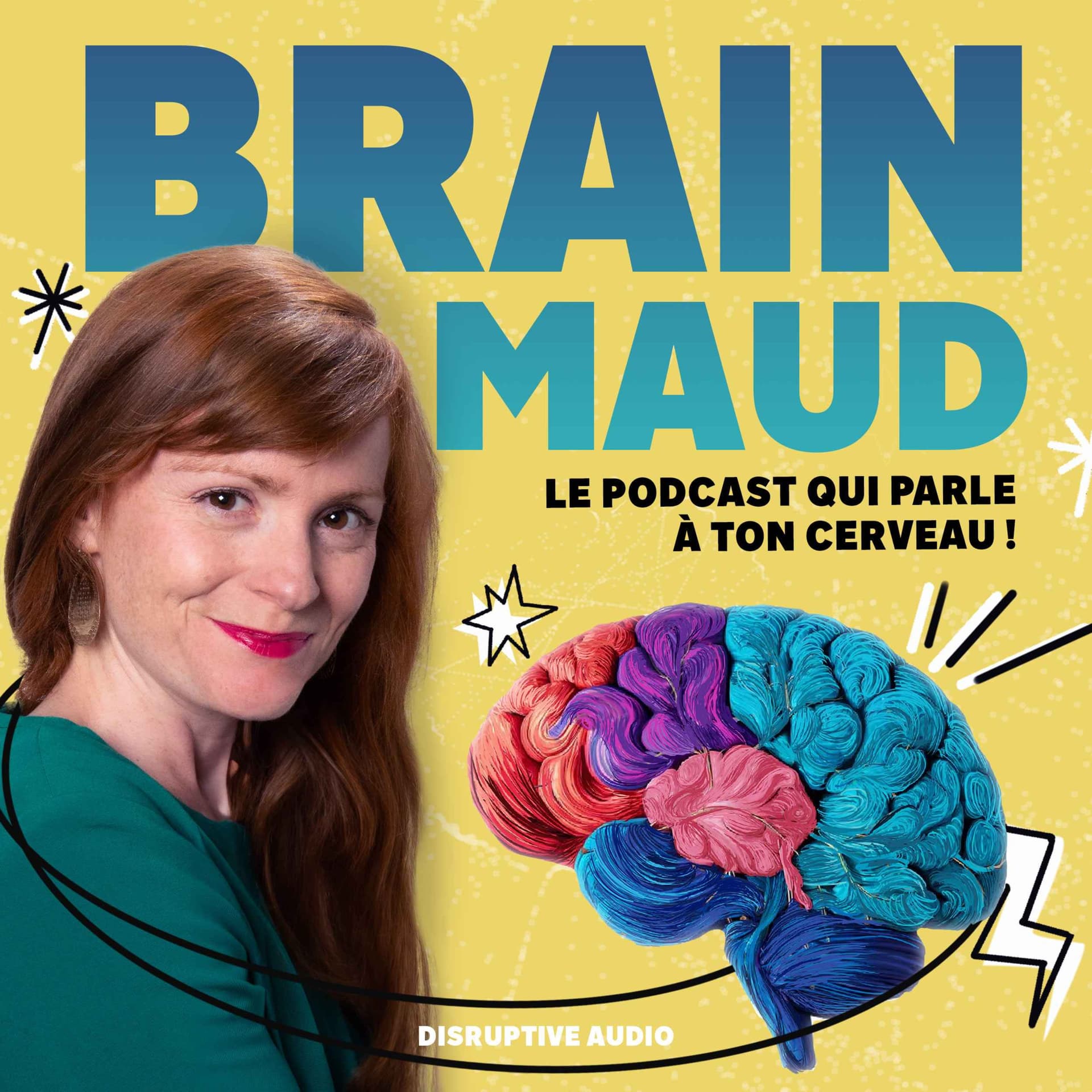 Brain Maud - Podcasts
