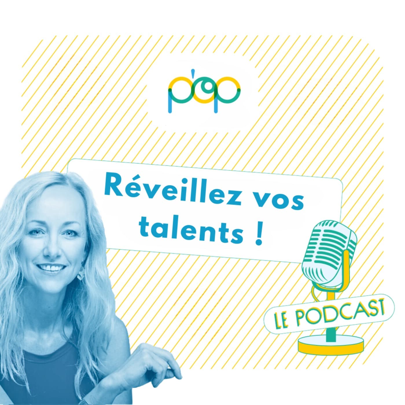 Réveillez vos talents - Podcasts