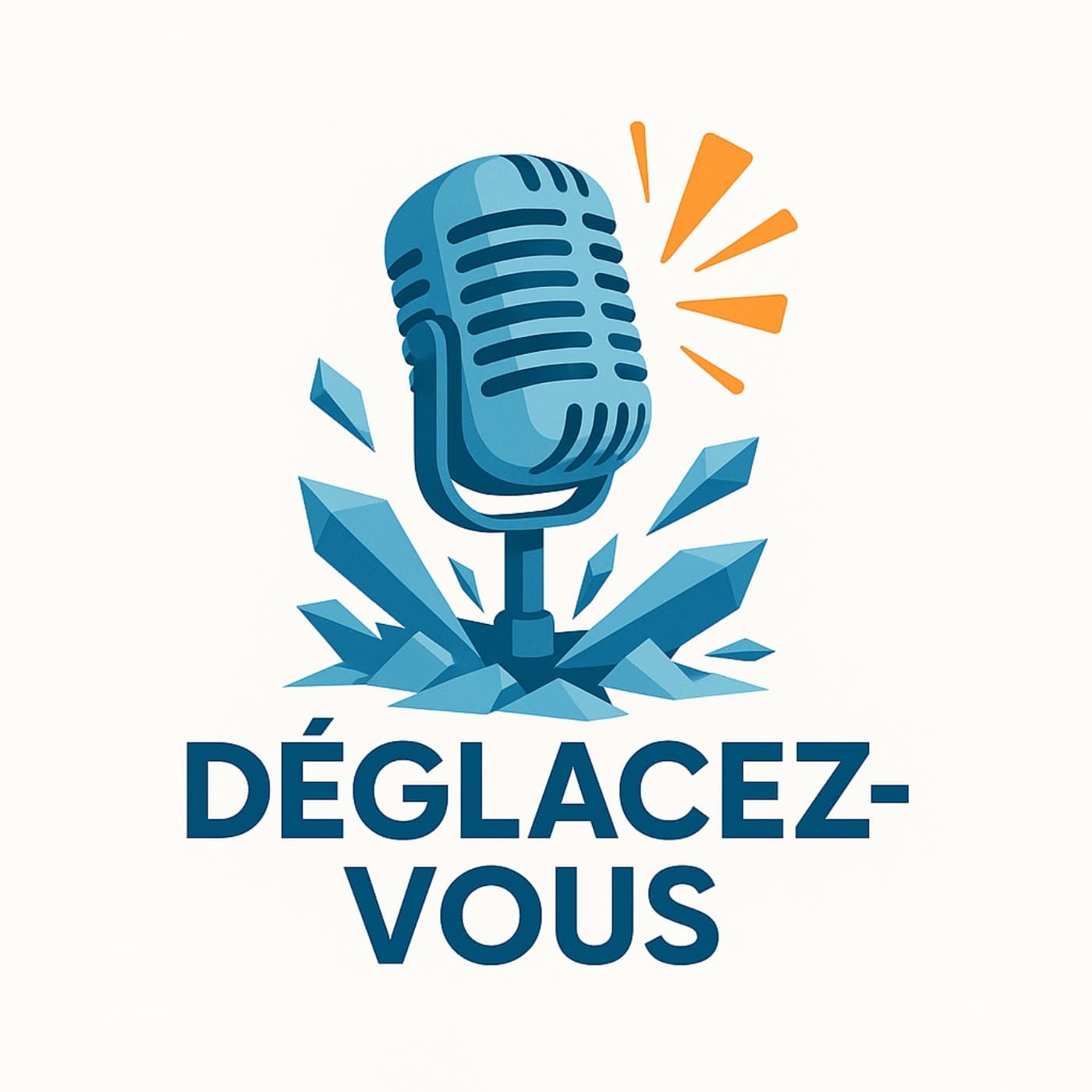 Déglacez vous ! - Podcasts