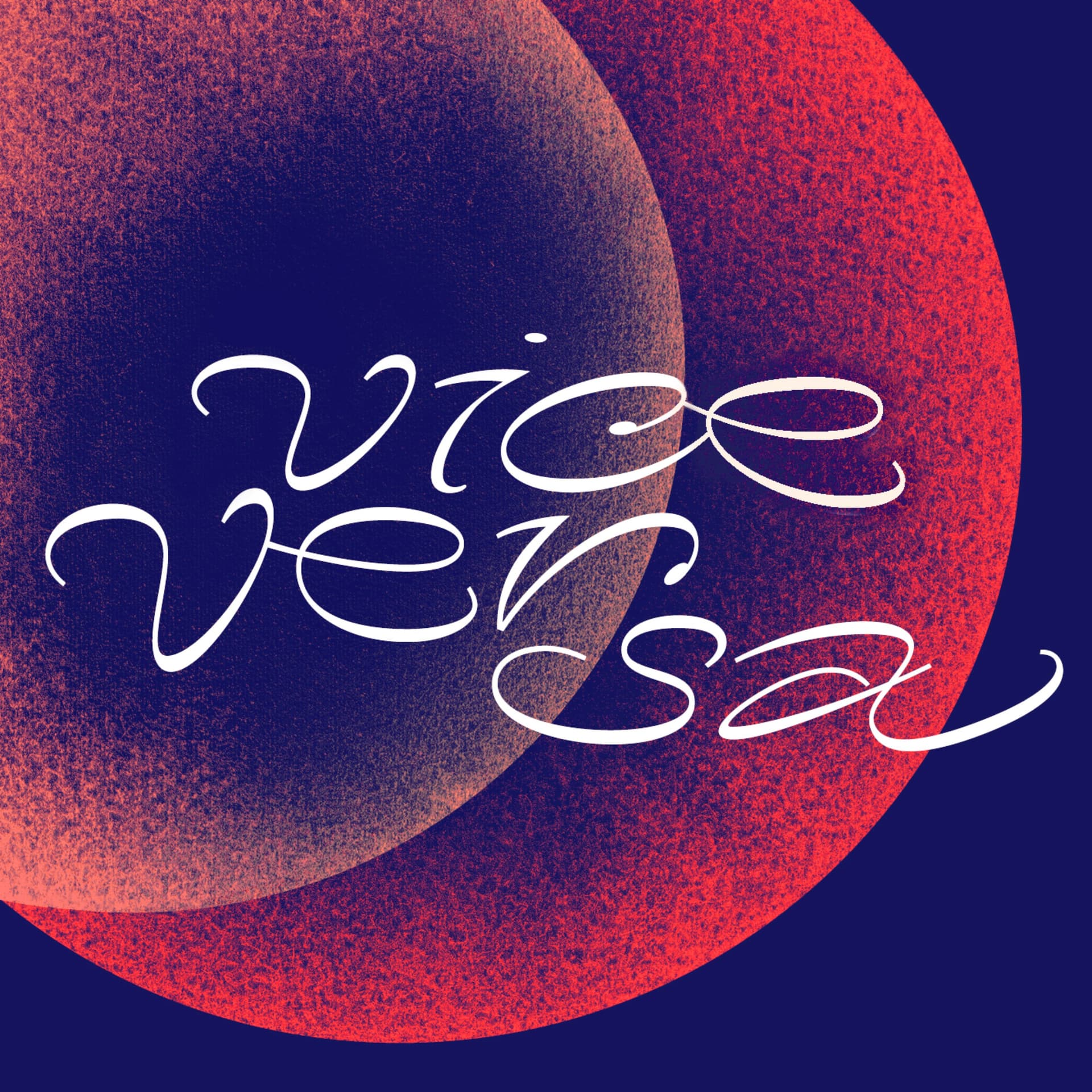 Vice-Versa , l'érotisme à deux - Podcasts