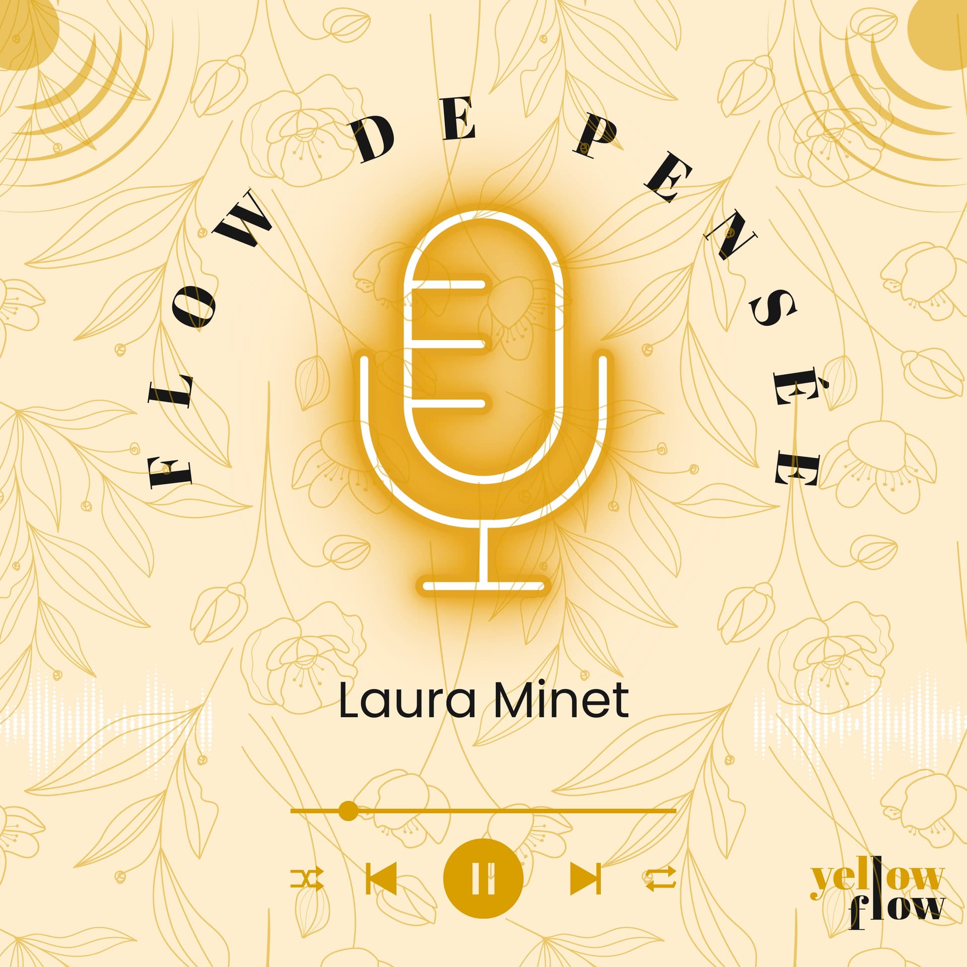 Flow de Pensée - Podcasts