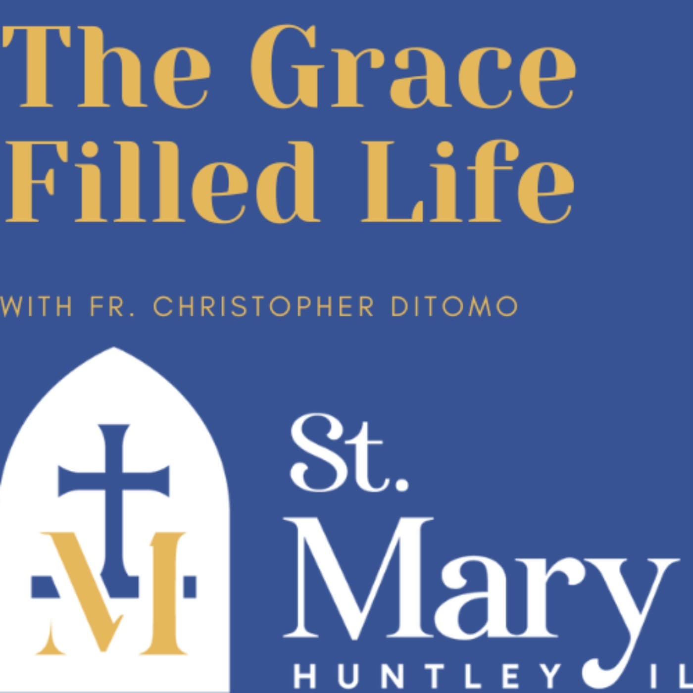 The Grace Filled Life podcast - Podcasts