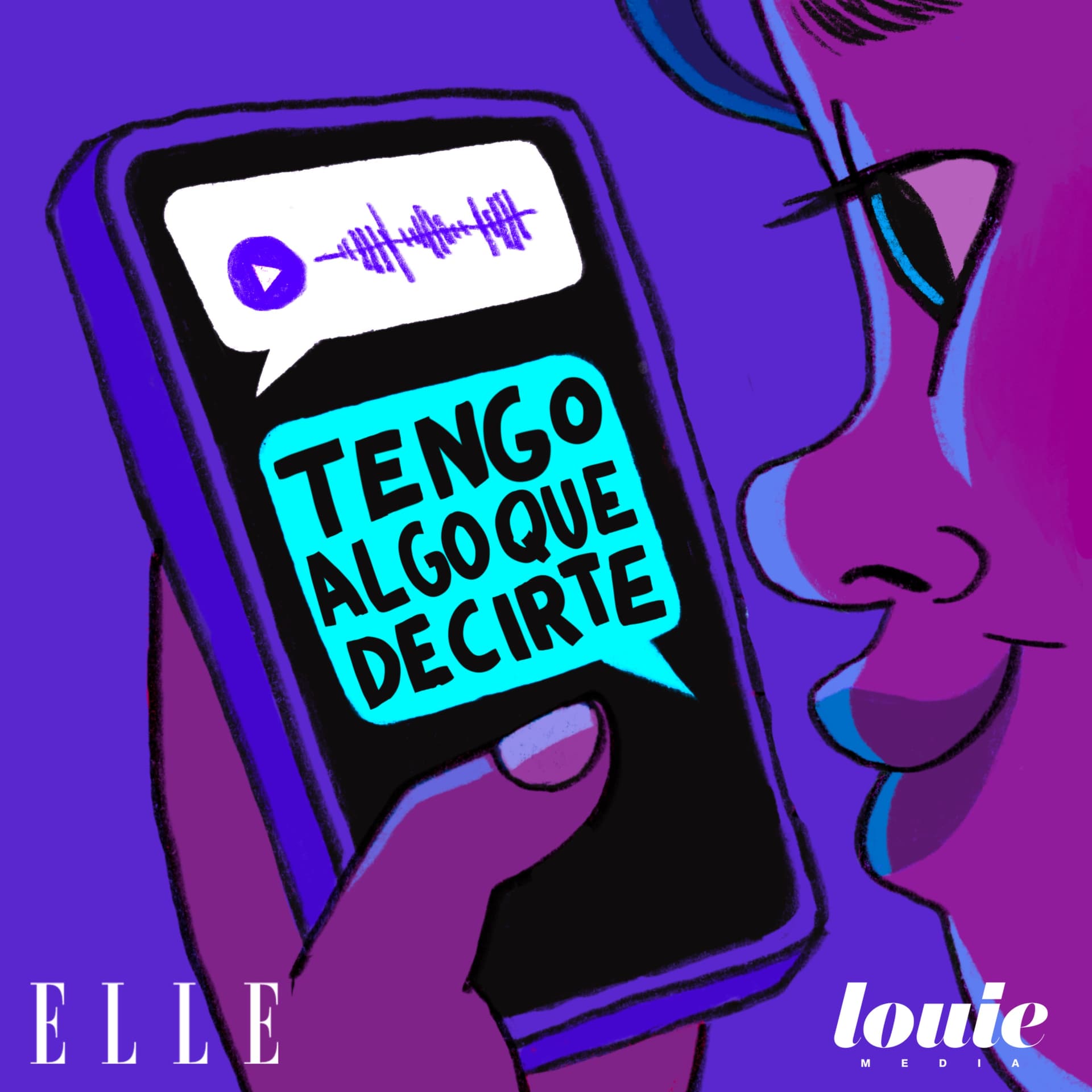 Tengo algo que decirte - Podcasts