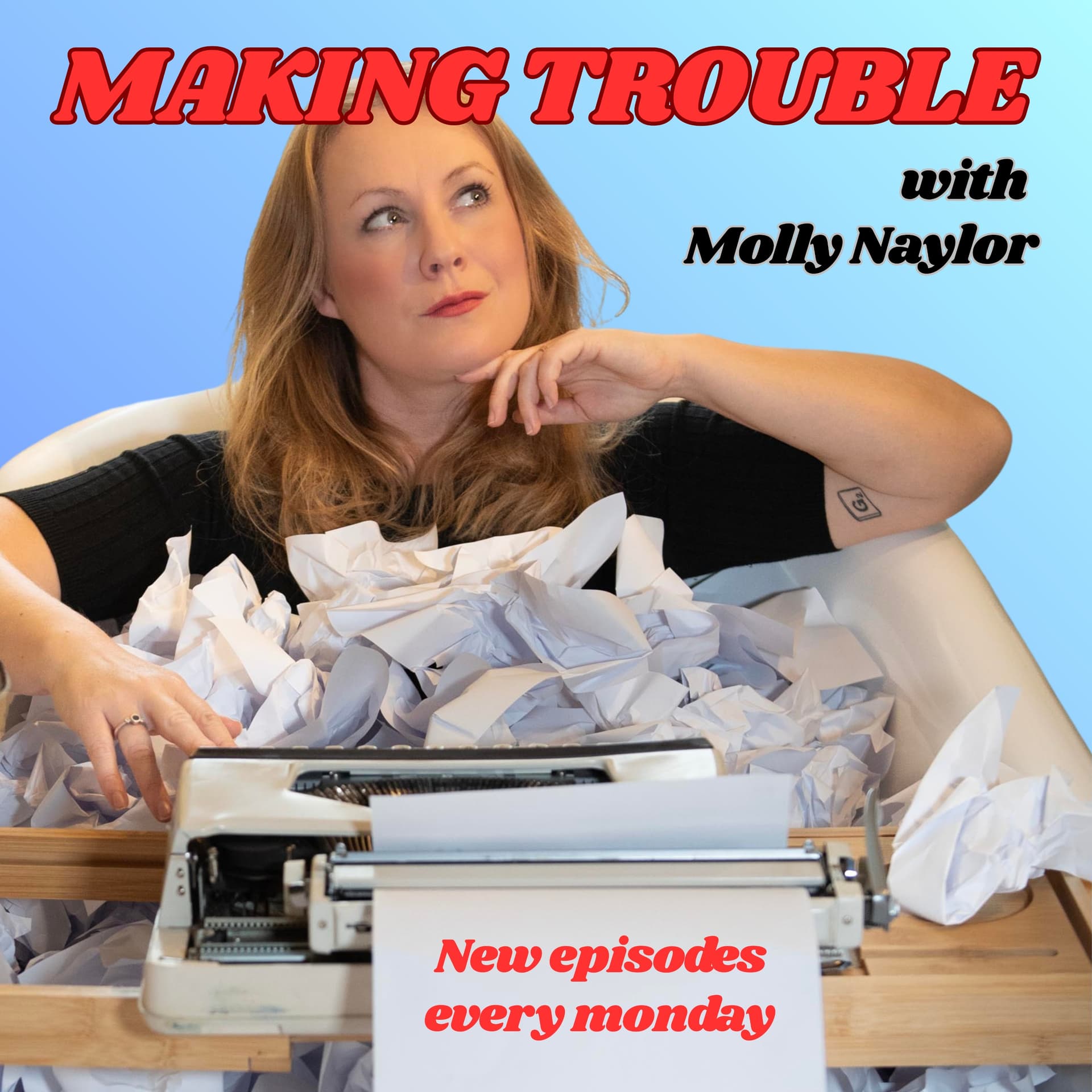 Making Trouble with Molly Naylor - Podcasts