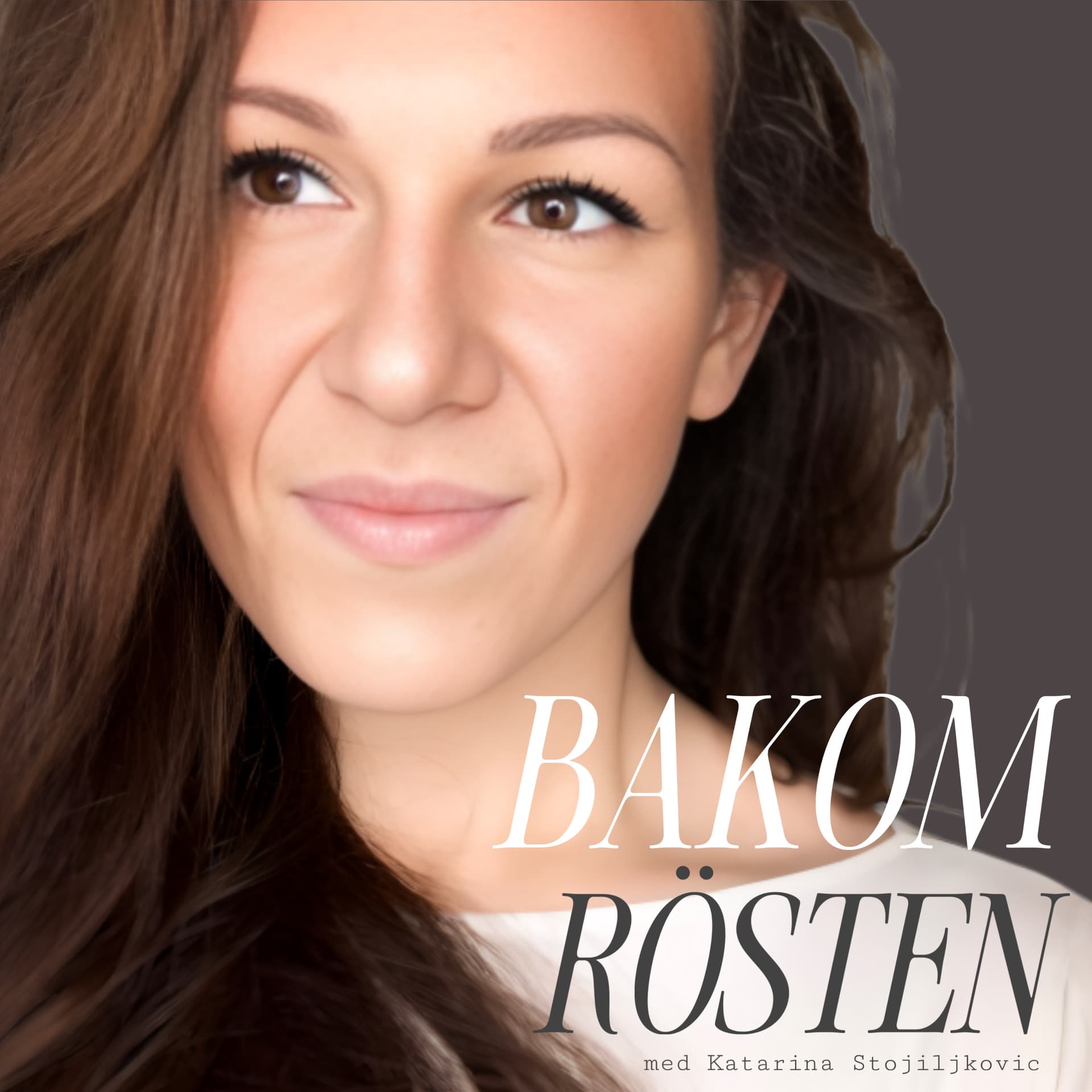 BAKOM RÖSTEN - Podcasts