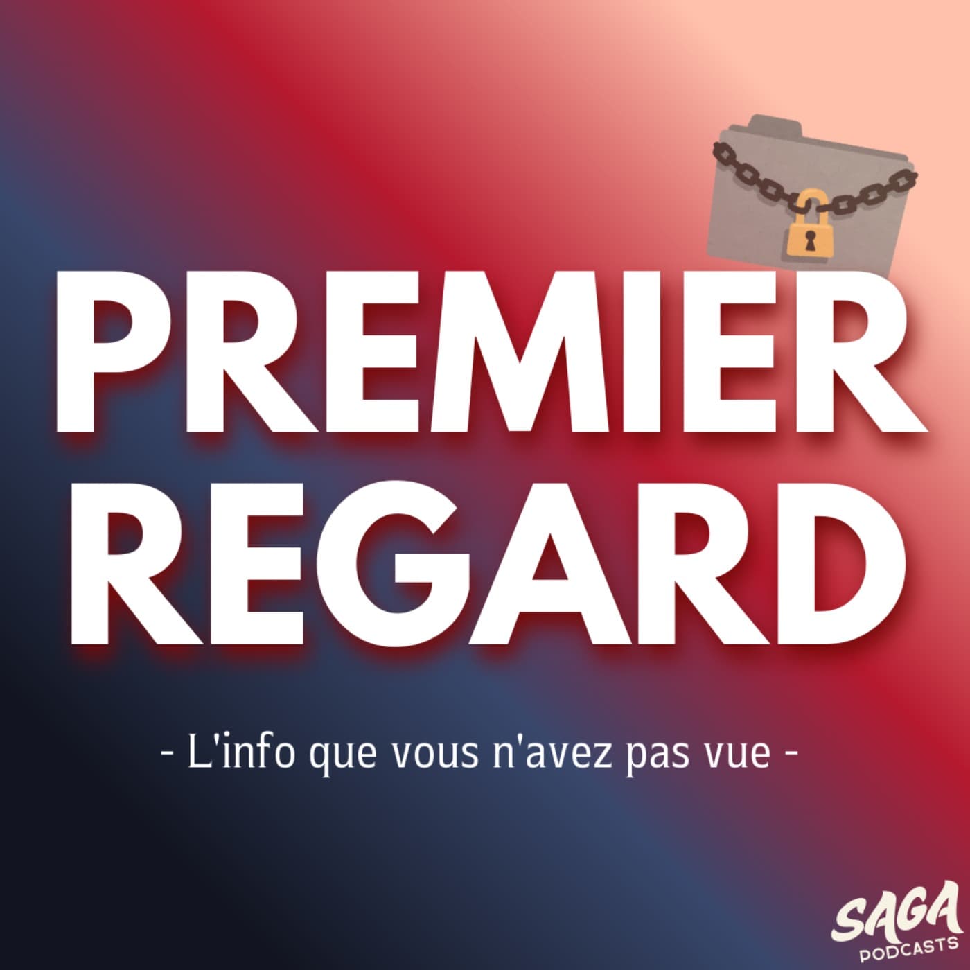 Premier Regard - Podcasts