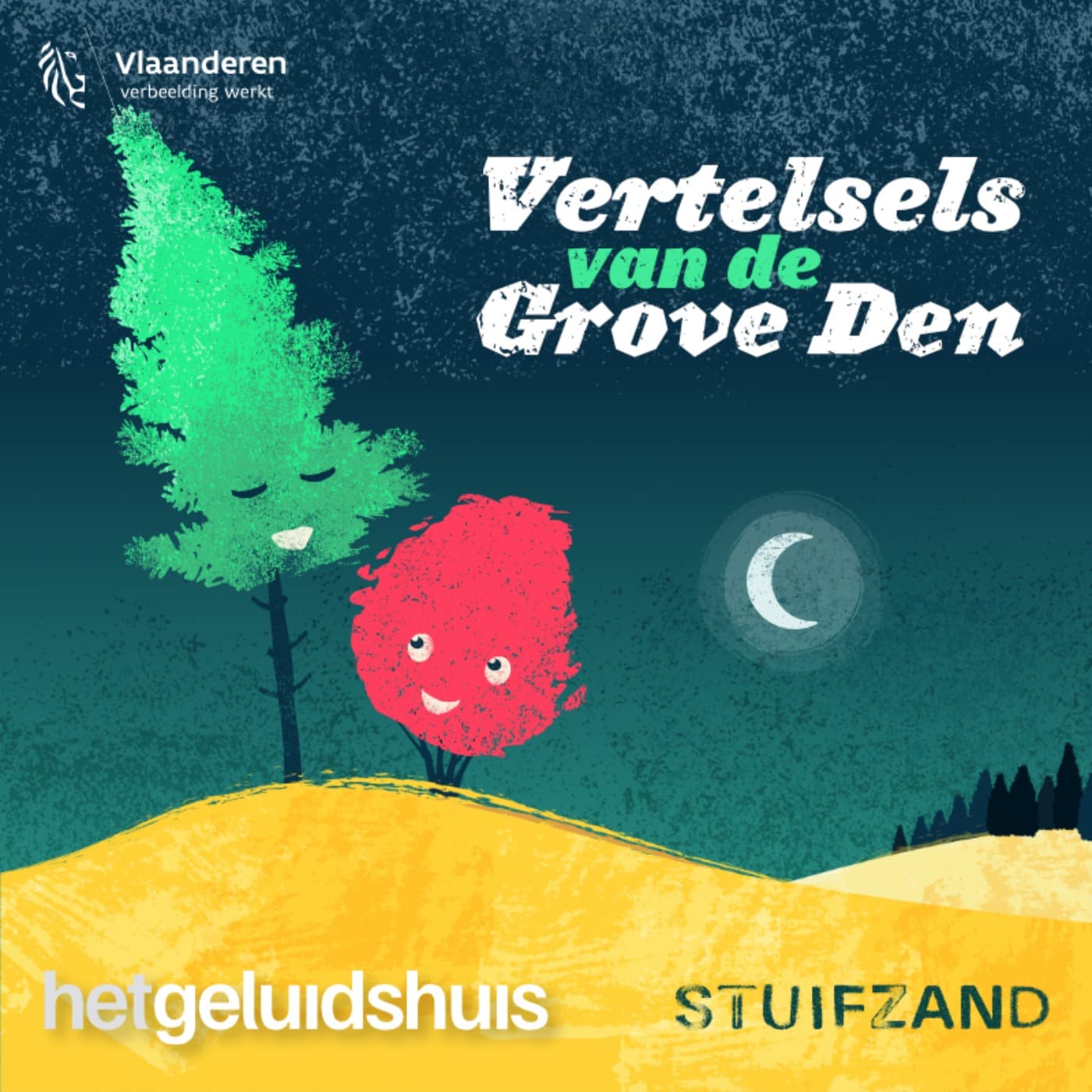 Vertelsels van de Grove Den (8+) - Podcasts