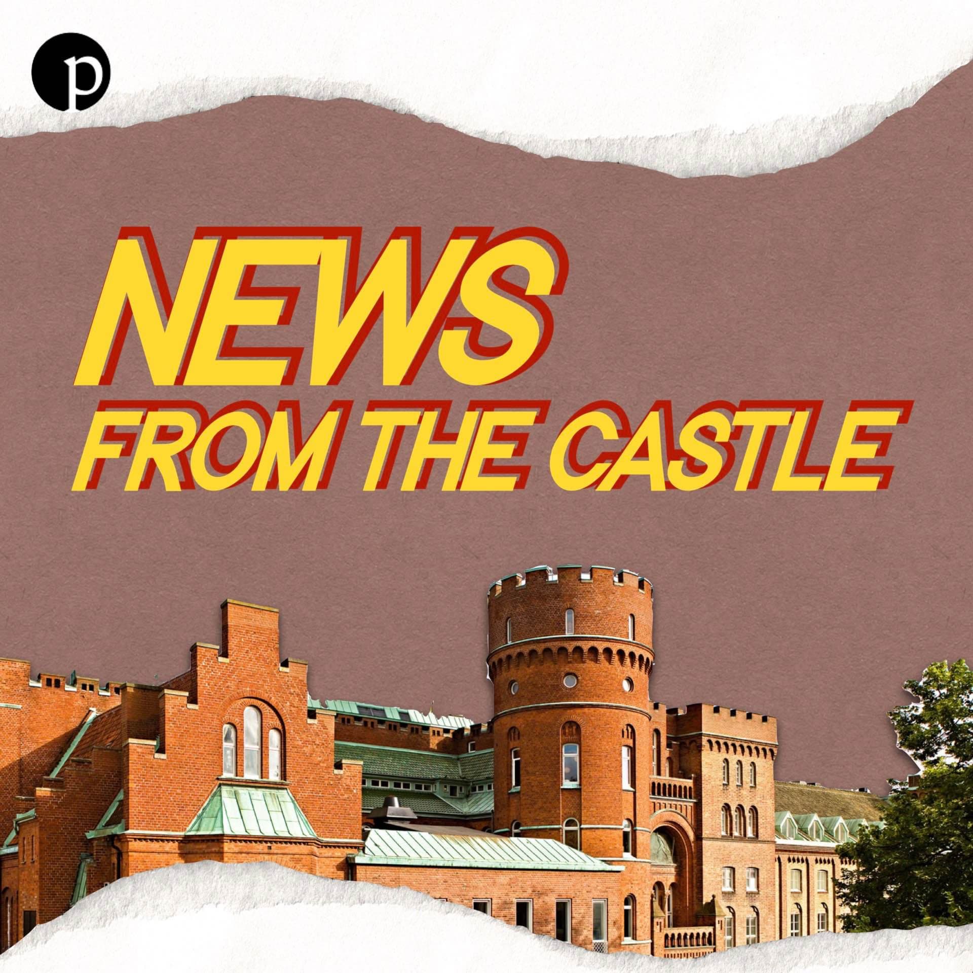 News From the Castle - The Perspective - Podcasts
