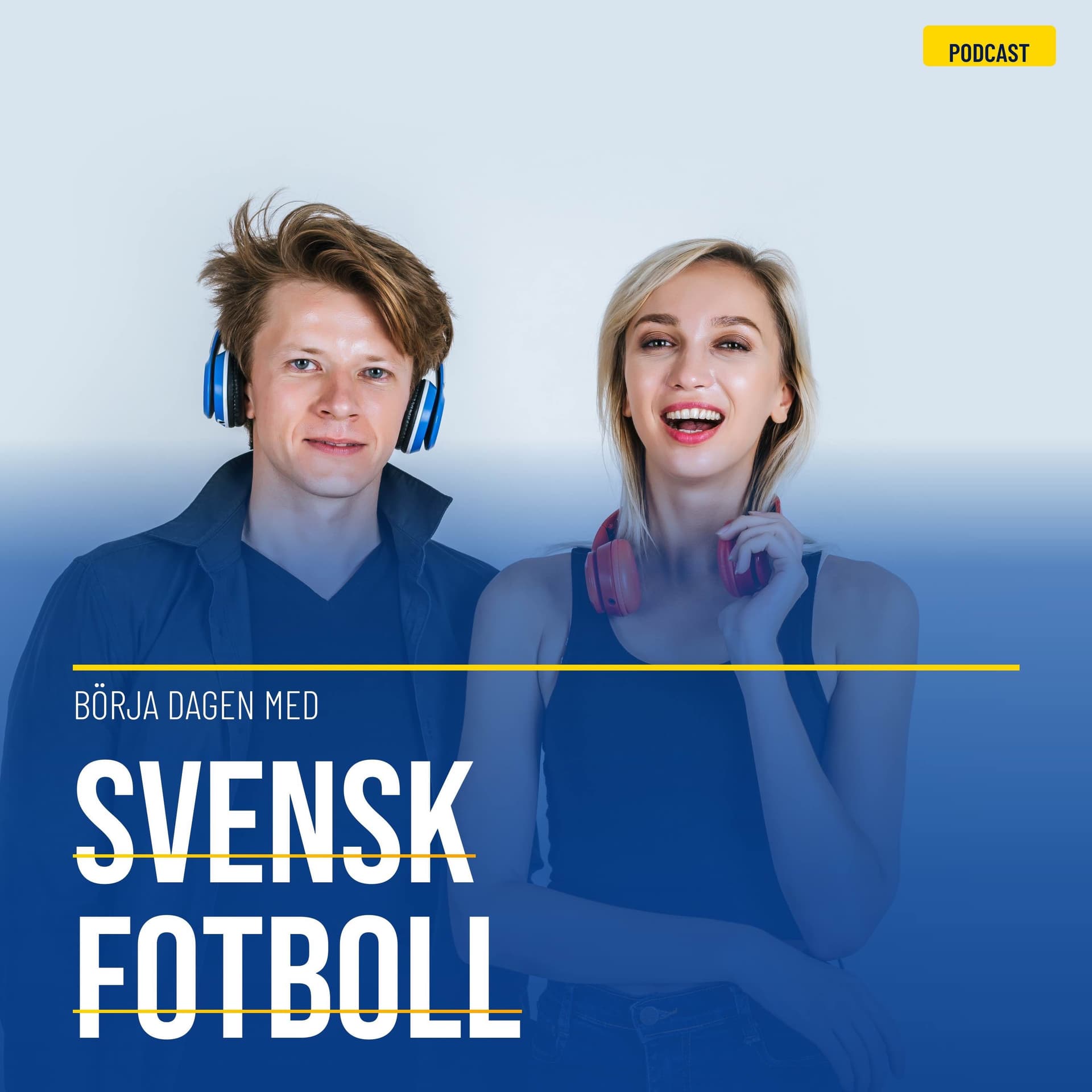 Börja dagen med Svensk Fotboll - Podcasts